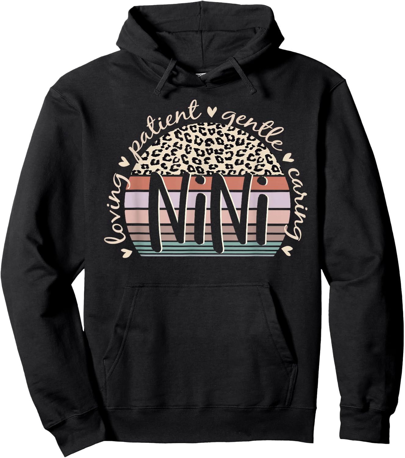Nini Loving Patient Gentle Caring Nini Mother's Day Hoodie - Hoodie | Black