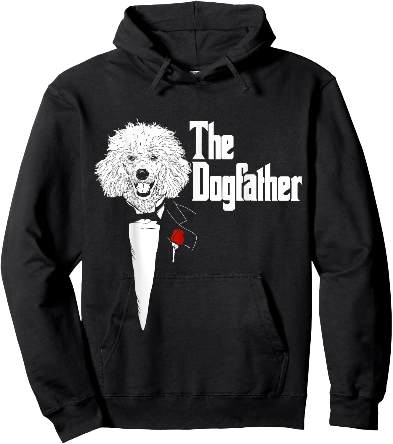 Poodle Shirt | The DogFather Poodle | Poodle Dog Dad Hoodie - Hoodie | Black