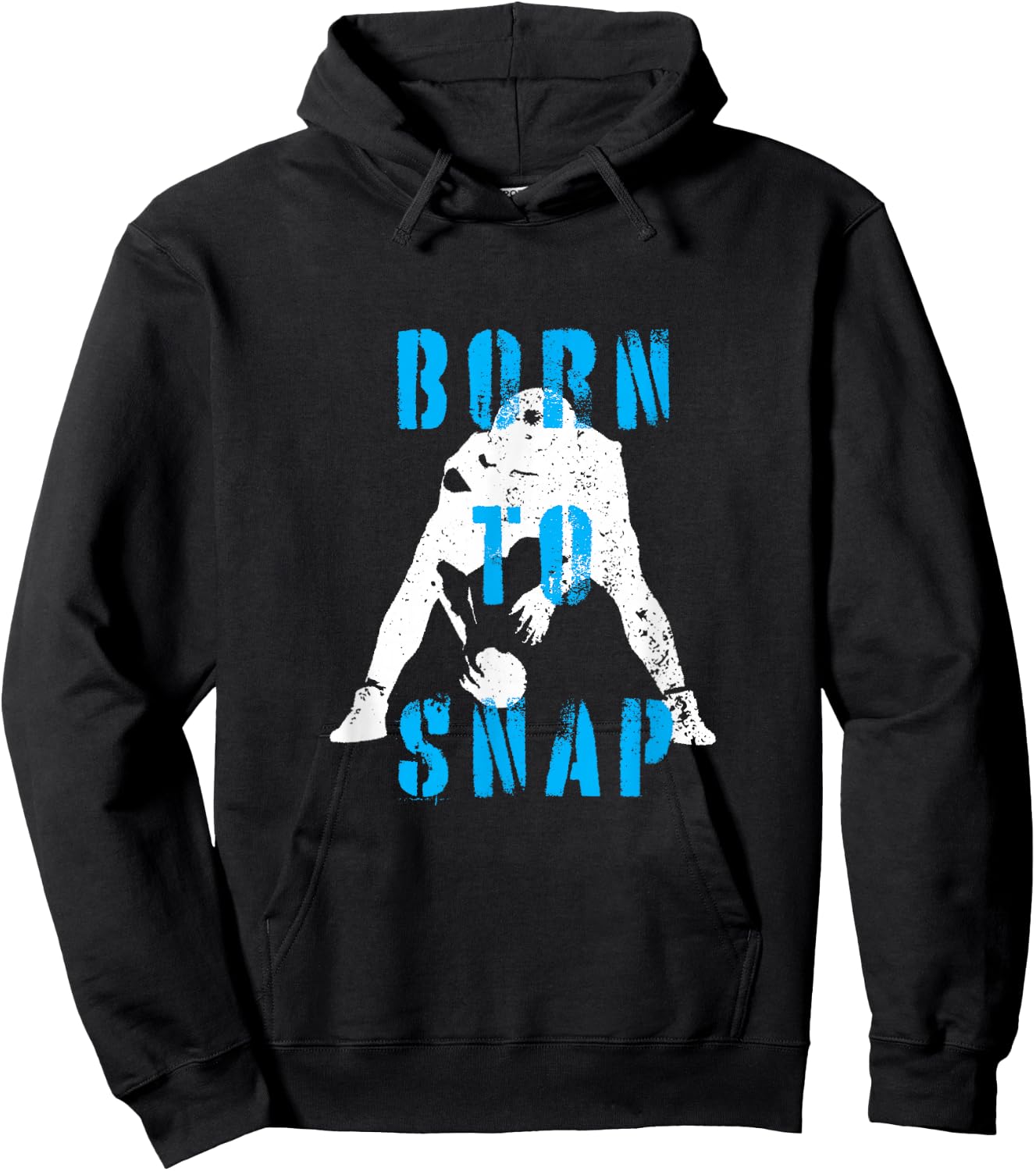 Born To Snap | Football Lineman Center Long Snapper Hoodie - Hoodie | Black