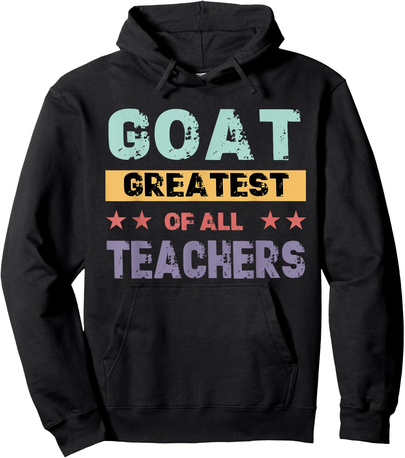 Teacher farewell saying GOAT Greatest off all teachers Hoodie - Hoodie | Black