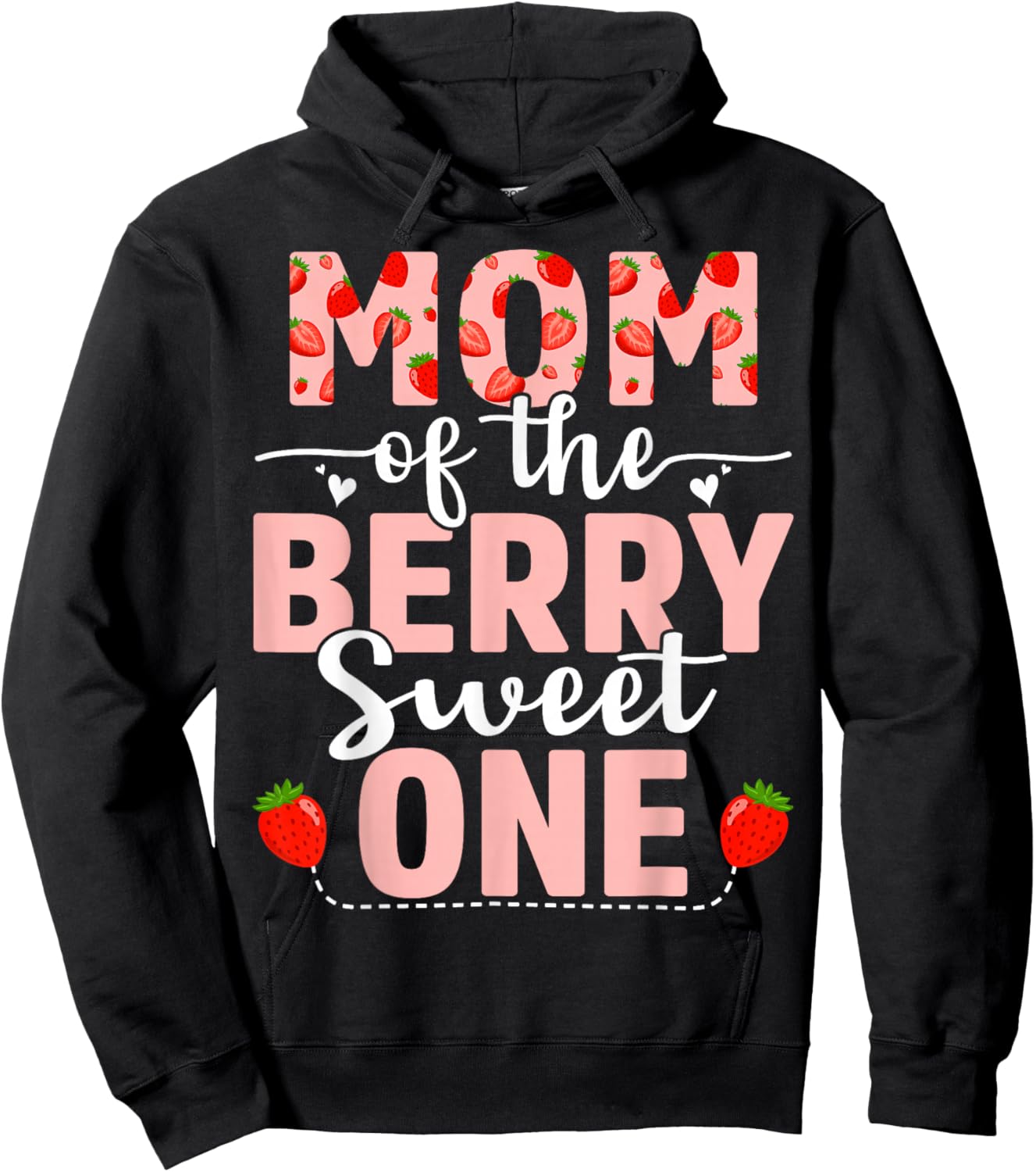 Mom Of The Berry Sweet One Birthday Strawberry Mom Hoodie - Hoodie | Black