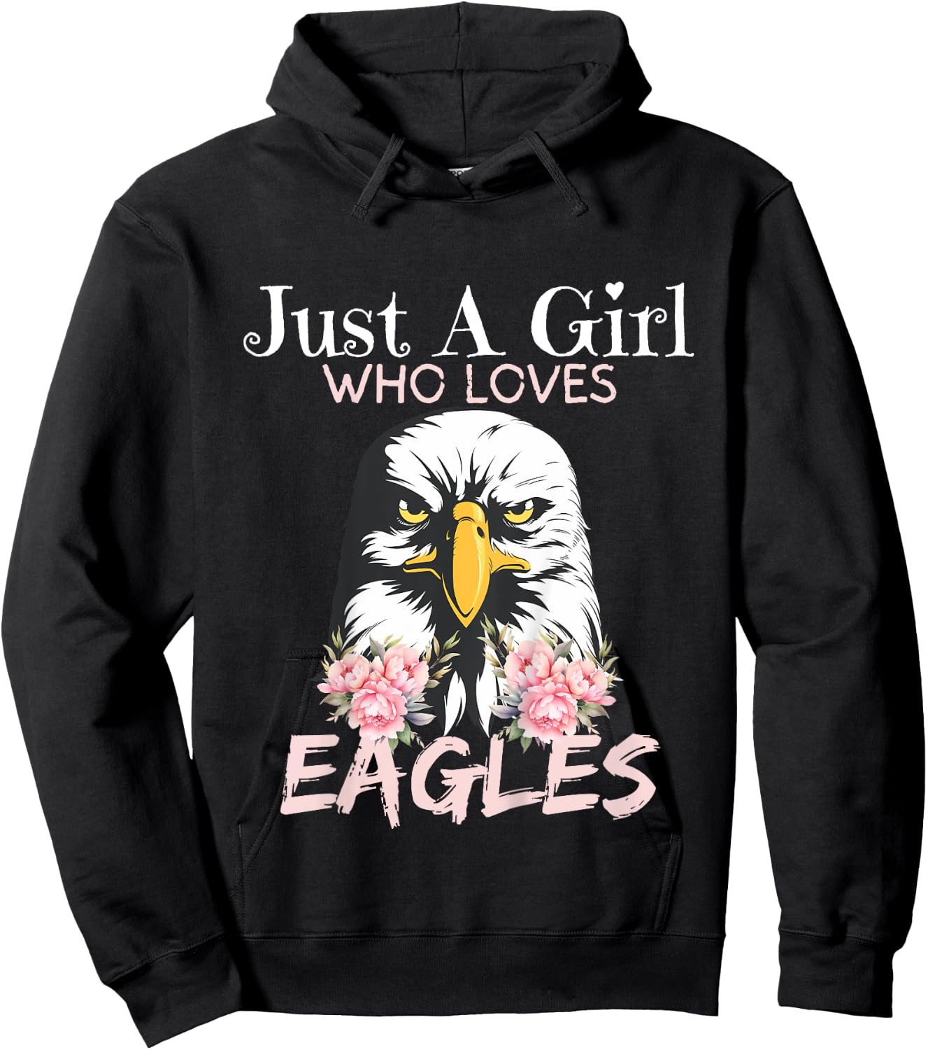Eagle Just A Girl Who Loves Eagles Funny Girls Eagle Lovers Hoodie - Hoodie | Black
