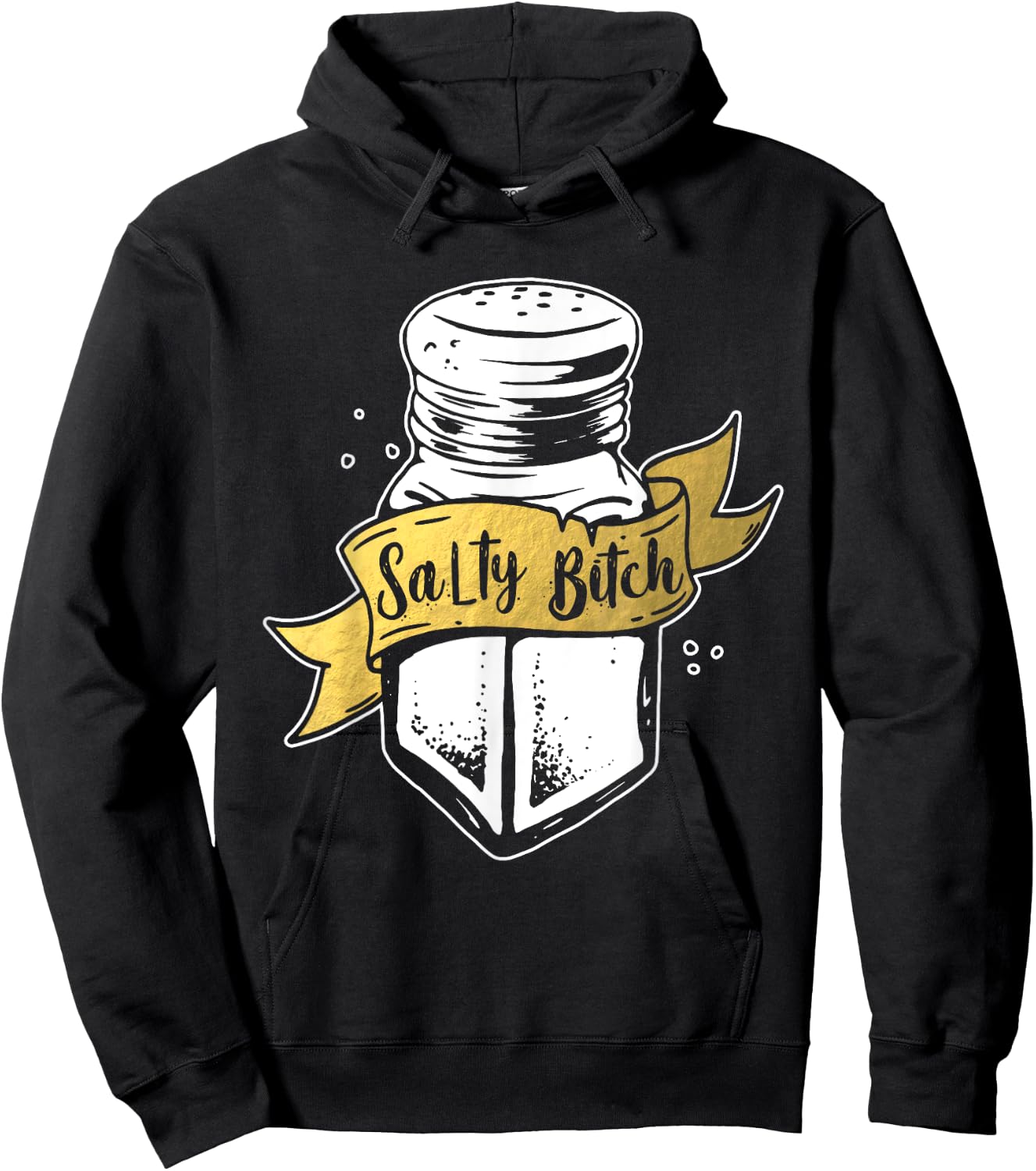 Salty Bitch Funny Hoodie - Hoodie | Black