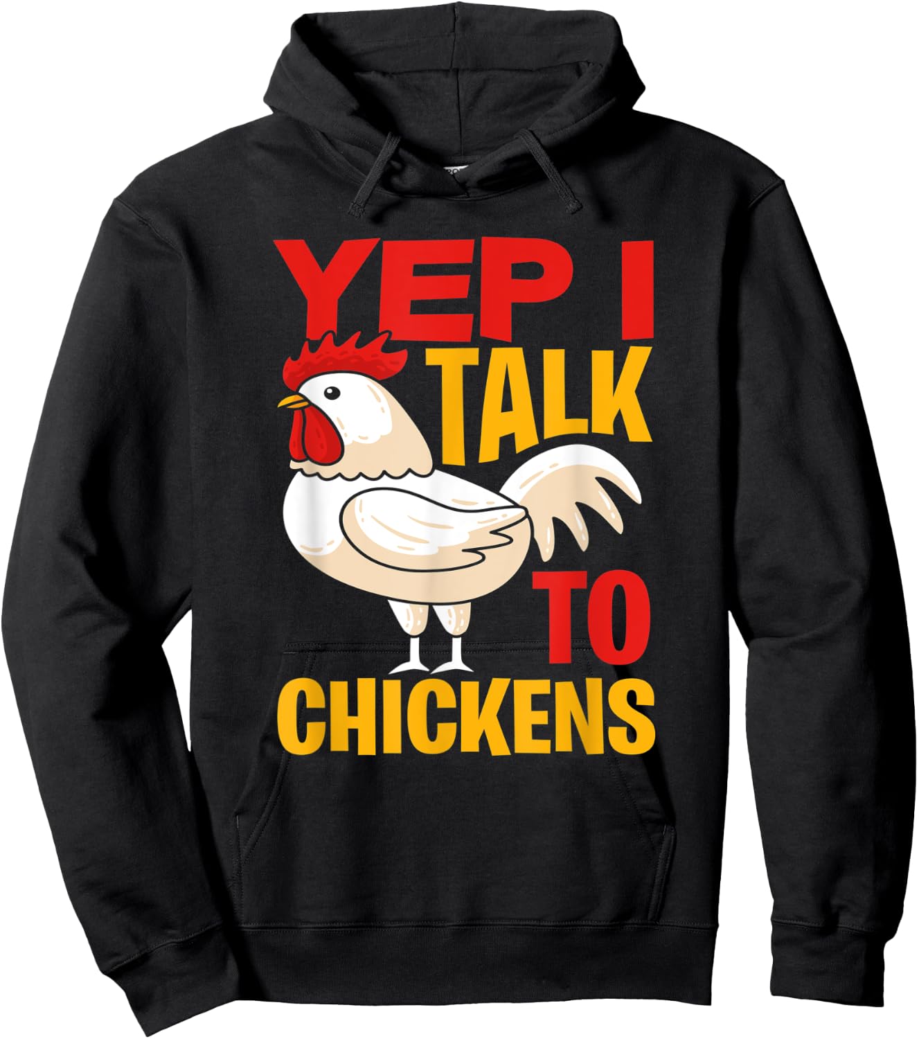 Yep I Talk To Chickens - Farmer Chicken Breeder Gift Hoodie - Hoodie | Black
