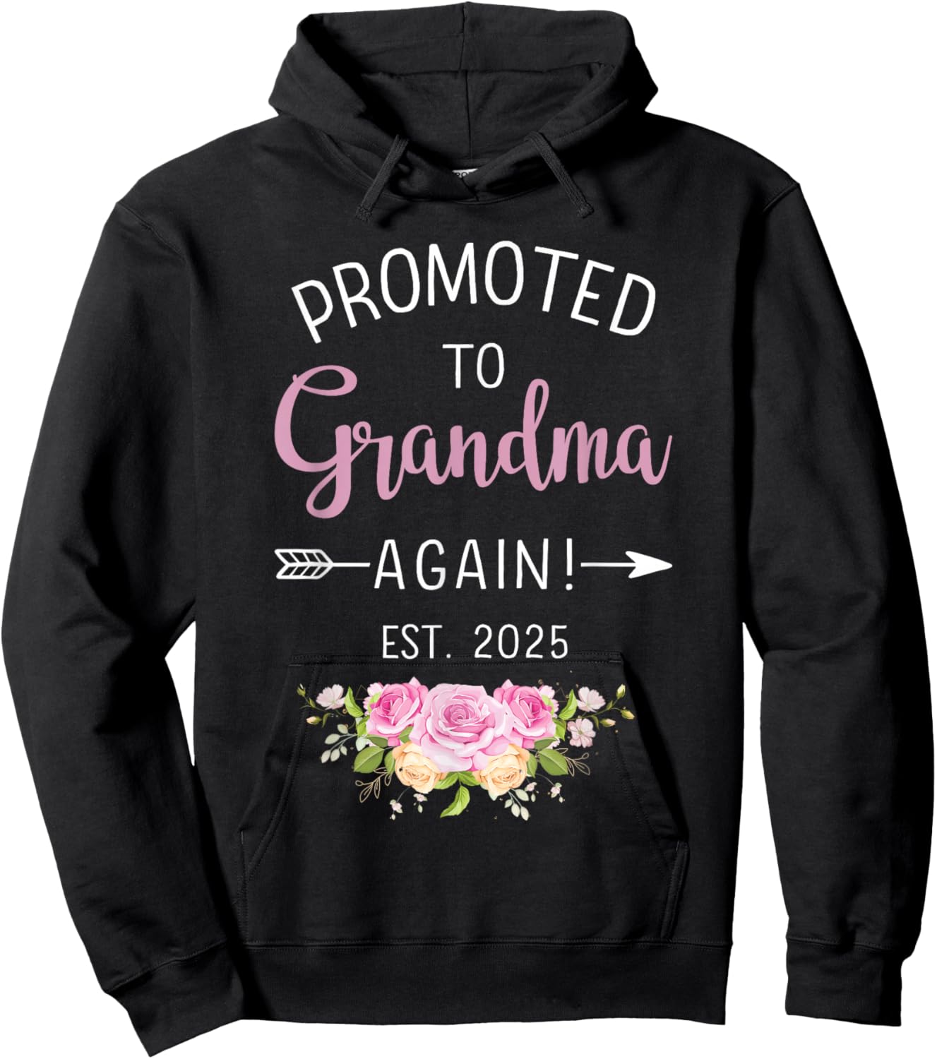 Promoted to grandma again est. 2025 flowers Hoodie - Hoodie | Black