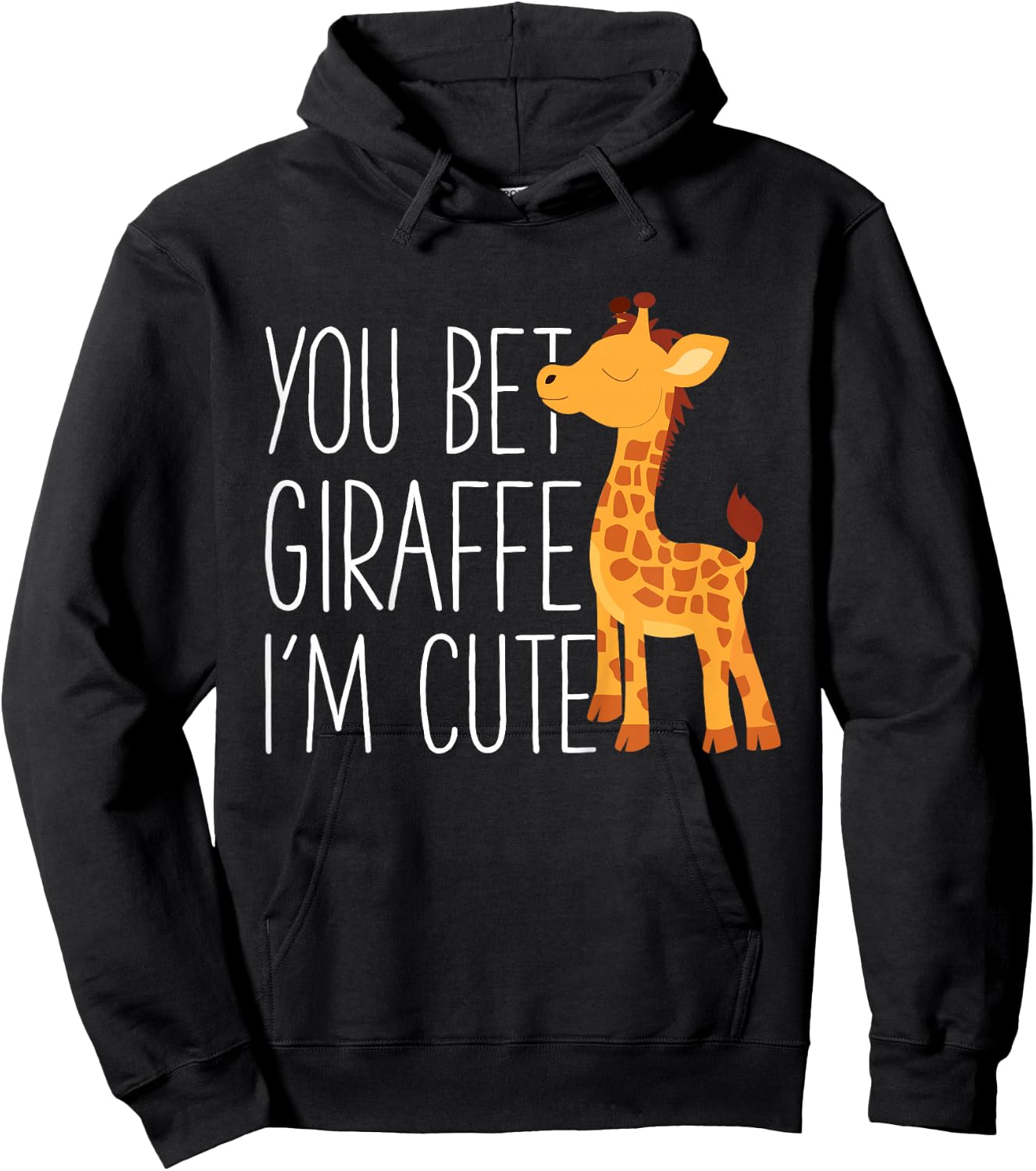 Kids You Bet Giraffe I'm Cute Baby Giraffe Zoo animals Lover Hoodie - Hoodie | Black