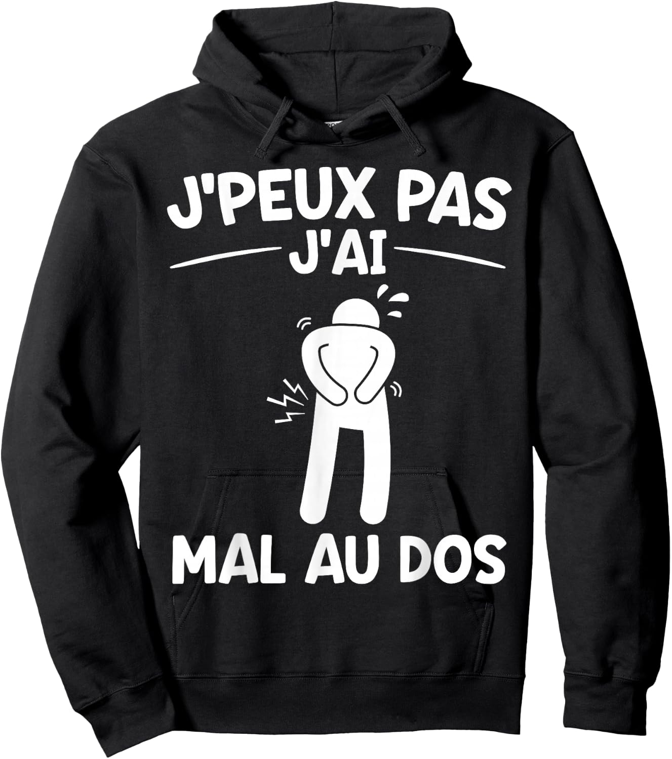 Je peux Pas J'ai mal au back | Recovery Injury Back , Black, S Hoodie - Hoodie | Black