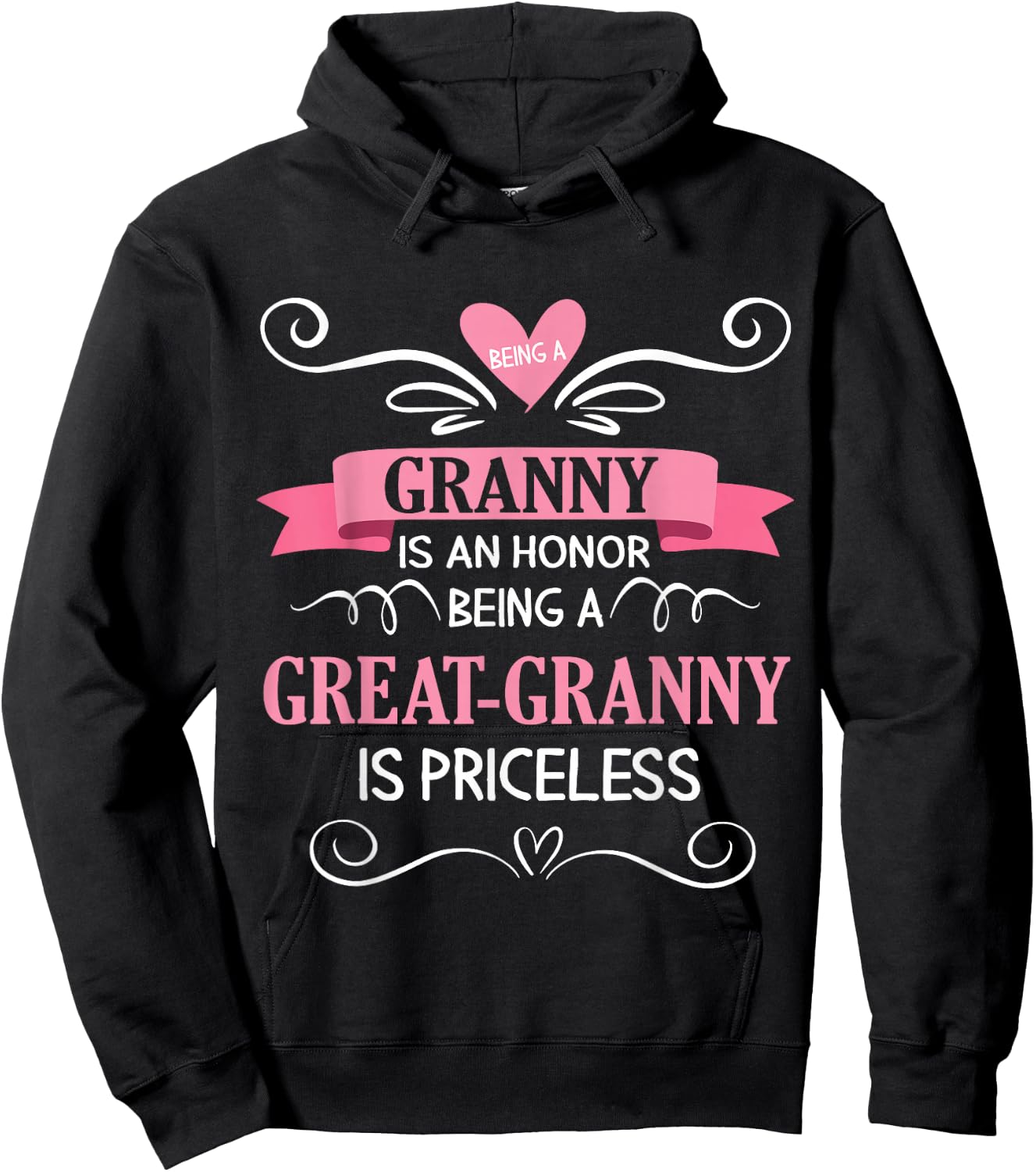Being A Granny Is An Honor Being A Great Granny Is Priceless Hoodie - Hoodie | Black