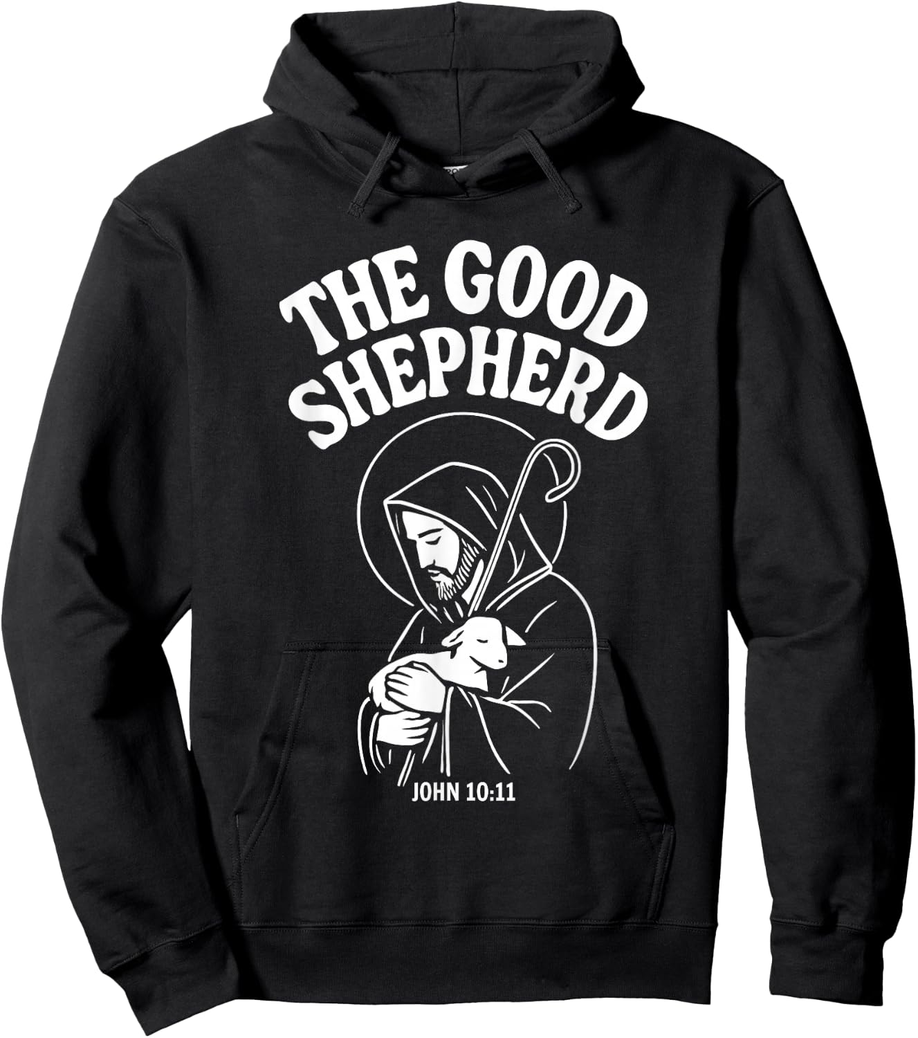 Le Bon Berger Jésus de Nazareth Jean 10:11 Hoodie - Hoodie | Black