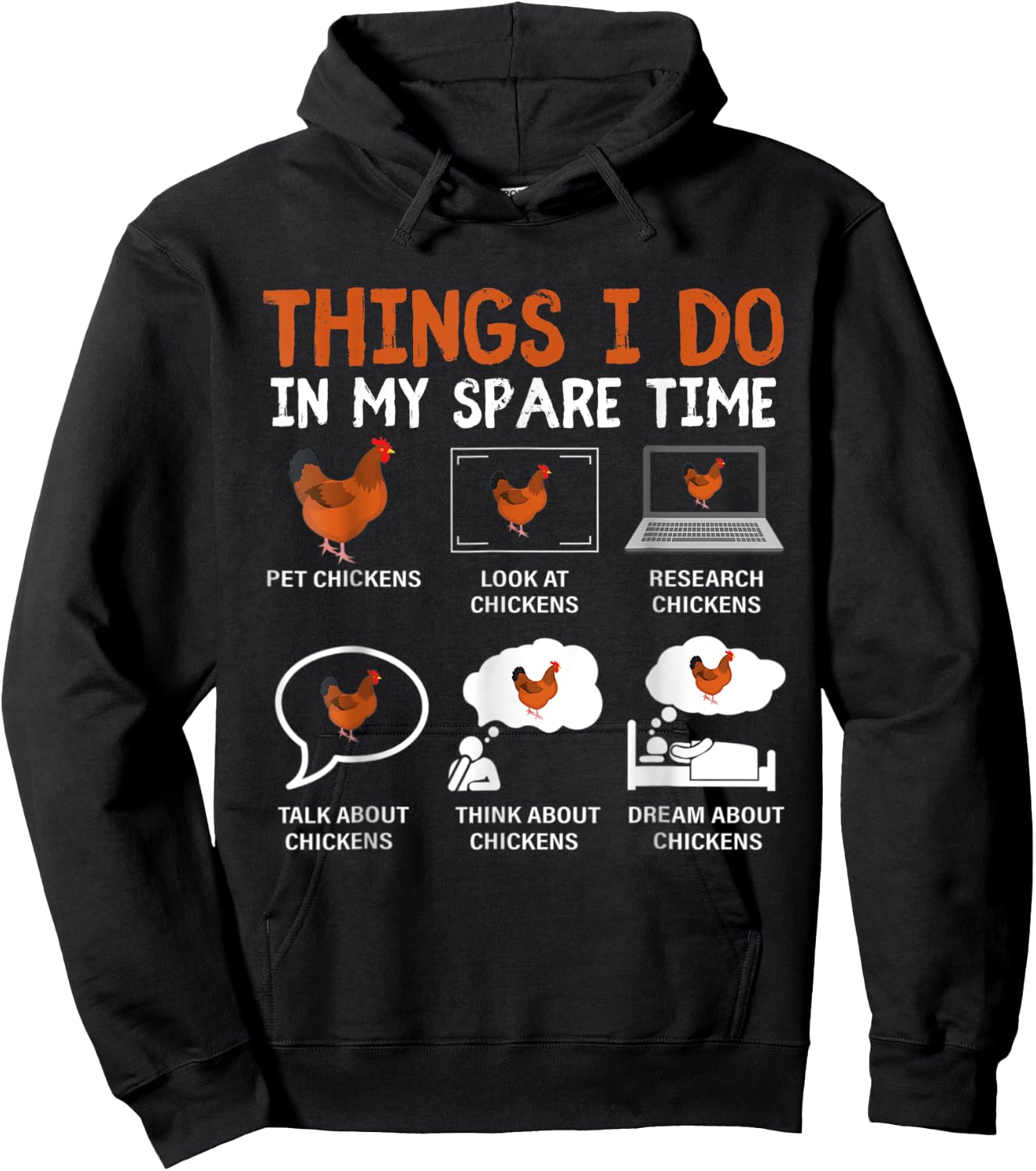 Funny Chicken Lover 6 Things I Do In My Spare Time Chickens Hoodie - Hoodie | Black