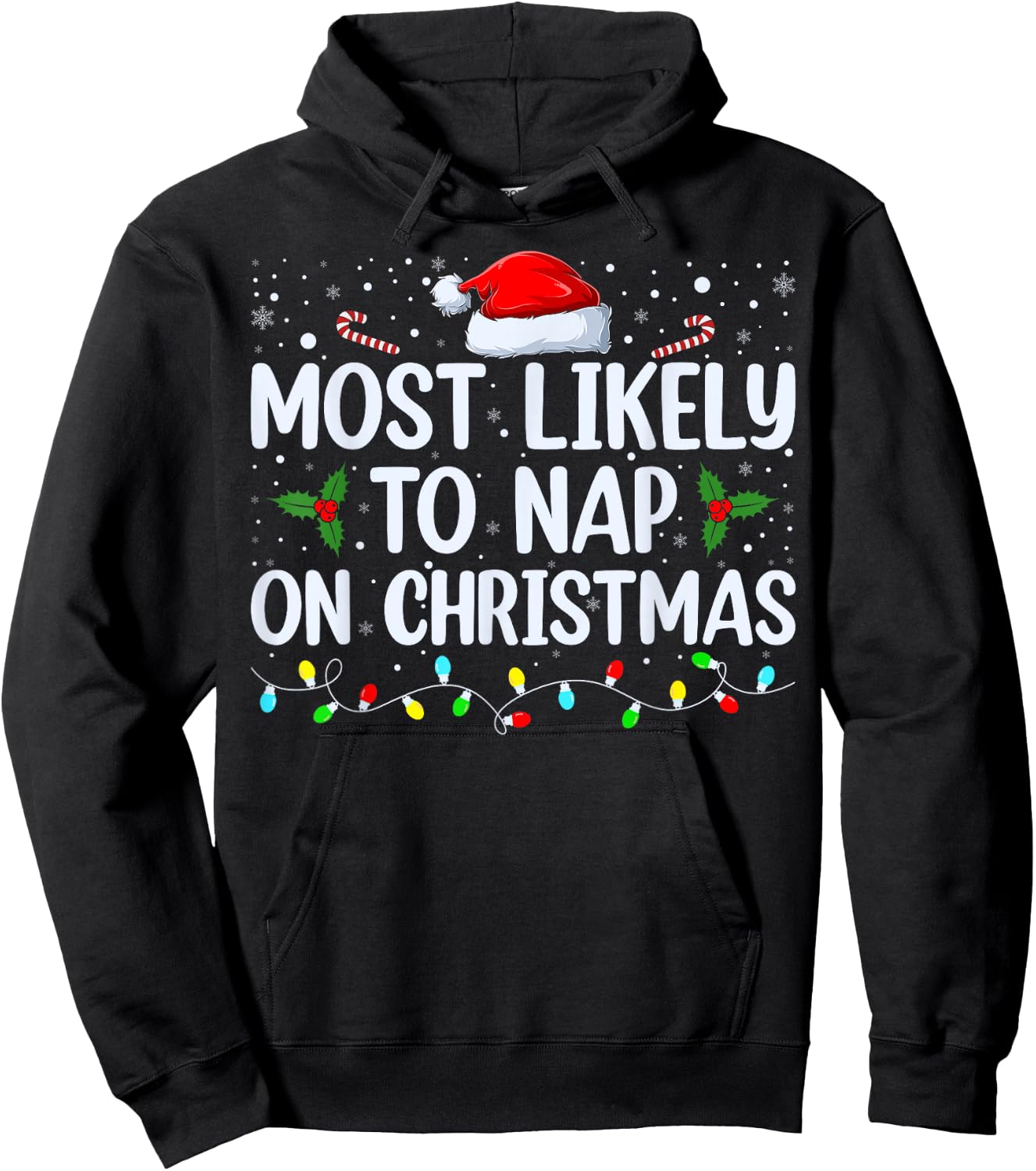 Most Likely To Nap On Christmas Family Christmas Pajamas Hoodie - Hoodie | Black