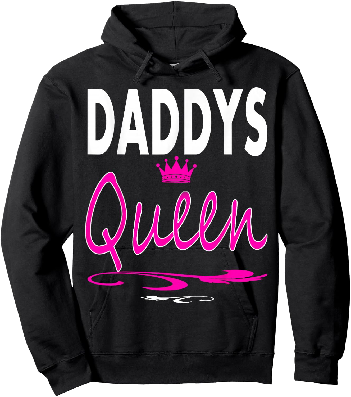Daddys Queen Daddy's Queen Dad and Daughter Sayings Gift Hoodie - Hoodie | Black