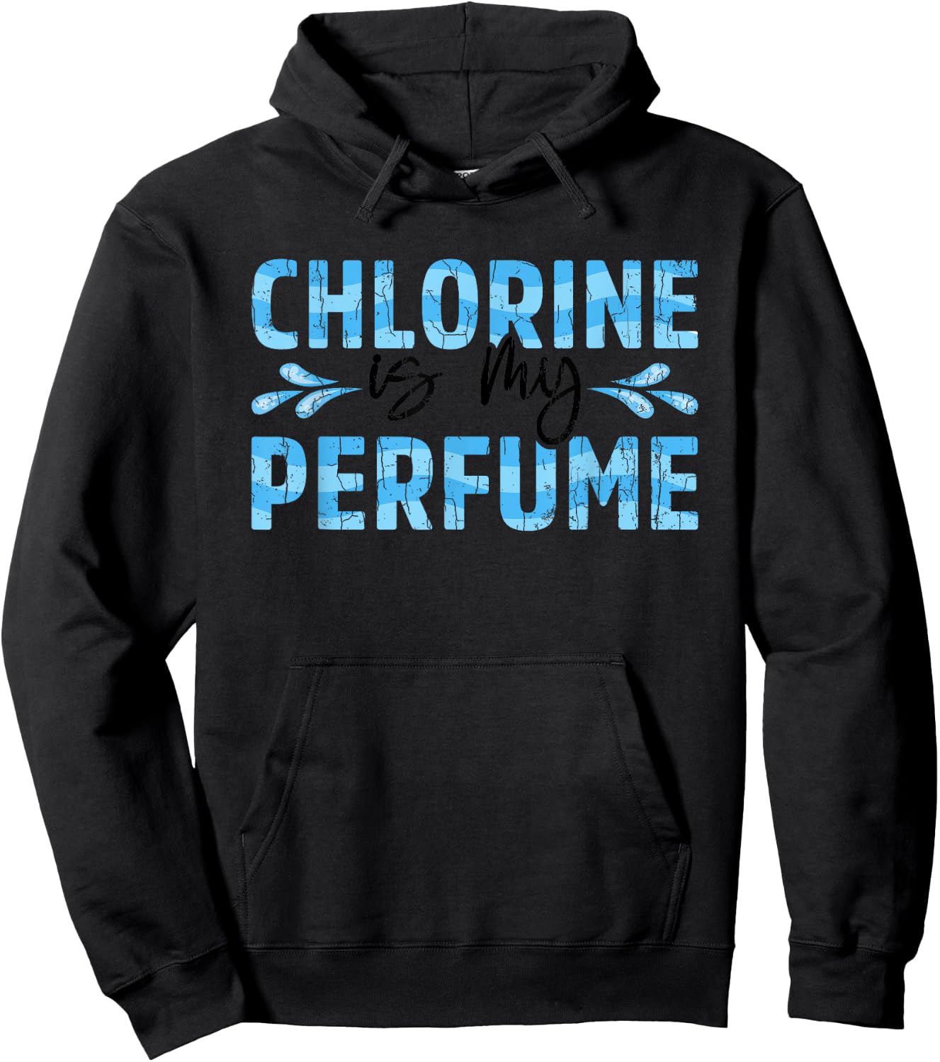 Chlorine Is My Perfume Funny Swimmer Swimming Player Graphic Hoodie - Hoodie | Black