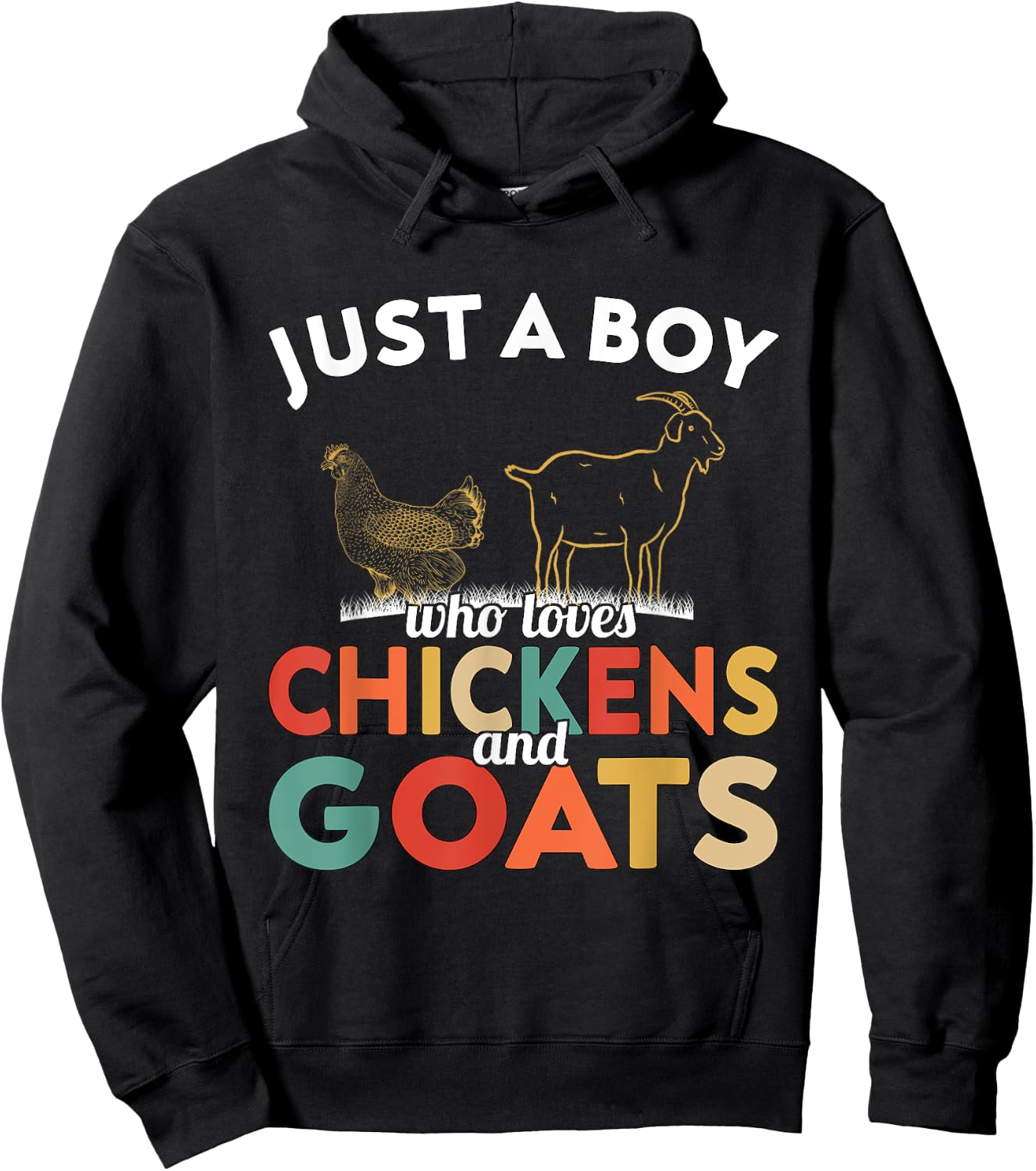Goat - Just a Boy who loves Chickens and Goats Hoodie - Hoodie | Black