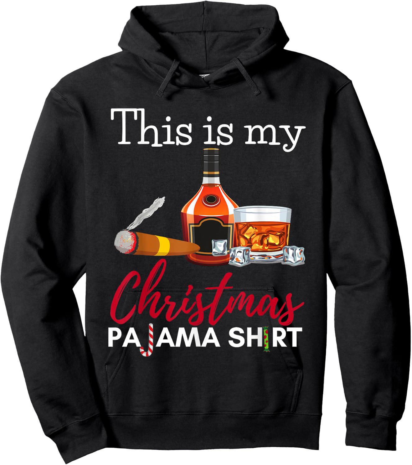 This Is My Christmas Pajama Bourbon Cigar Drinking Funny Hoodie - Hoodie | Black