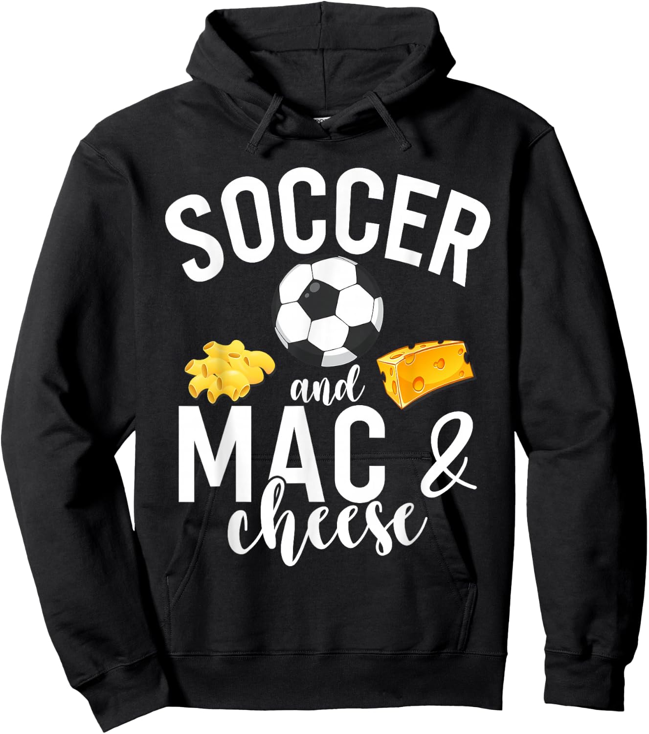 Soccer and Mac and Cheese Hoodie - Hoodie | Black