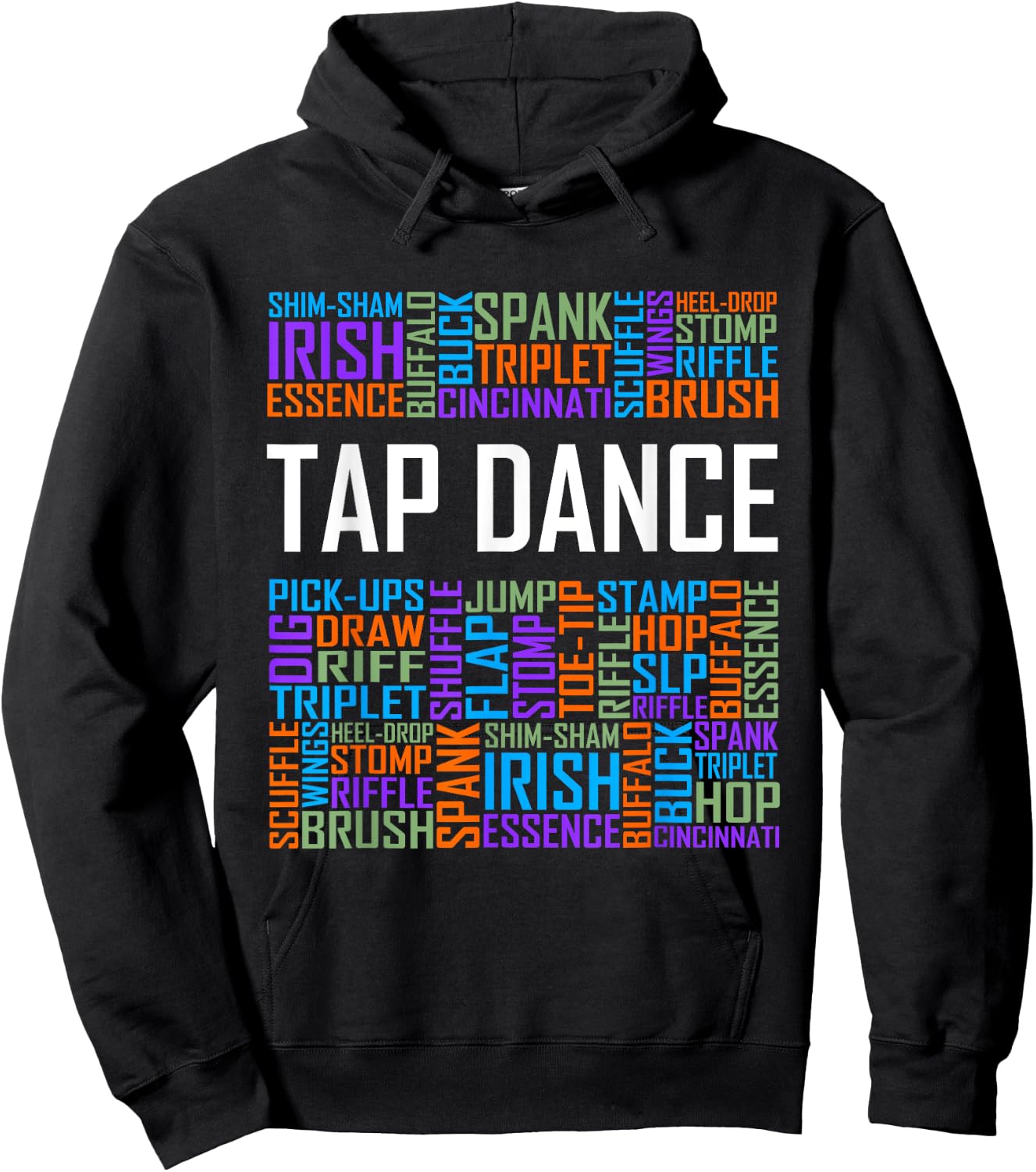 Tap Dance Words Lover Gift Tap Dancer Gifts Dancing Teacher Hoodie - Hoodie | Black