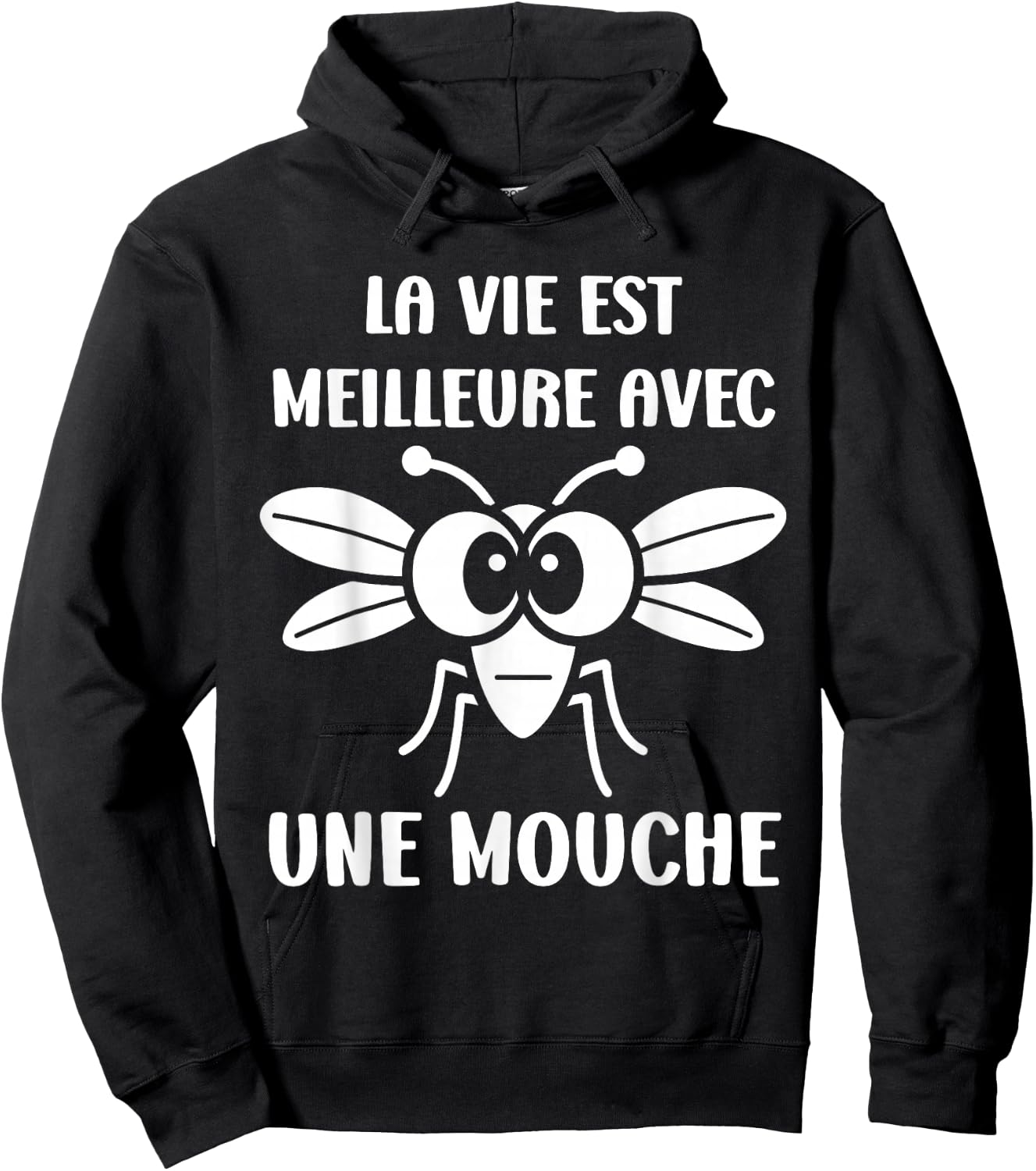 Humor Fly Insect Life is Better with a Fly , Black, S Hoodie - Hoodie | Black