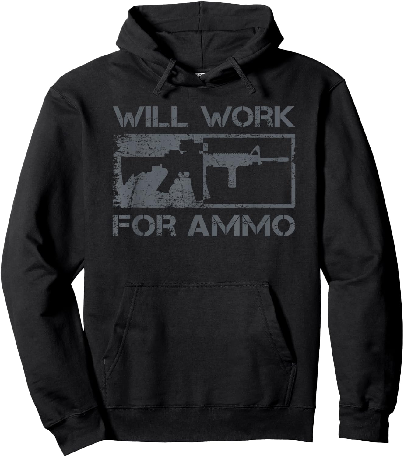 Will Work For Ammo / Sarcastic AR15 Rifle Owner Funny Gun Hoodie - Hoodie | Black