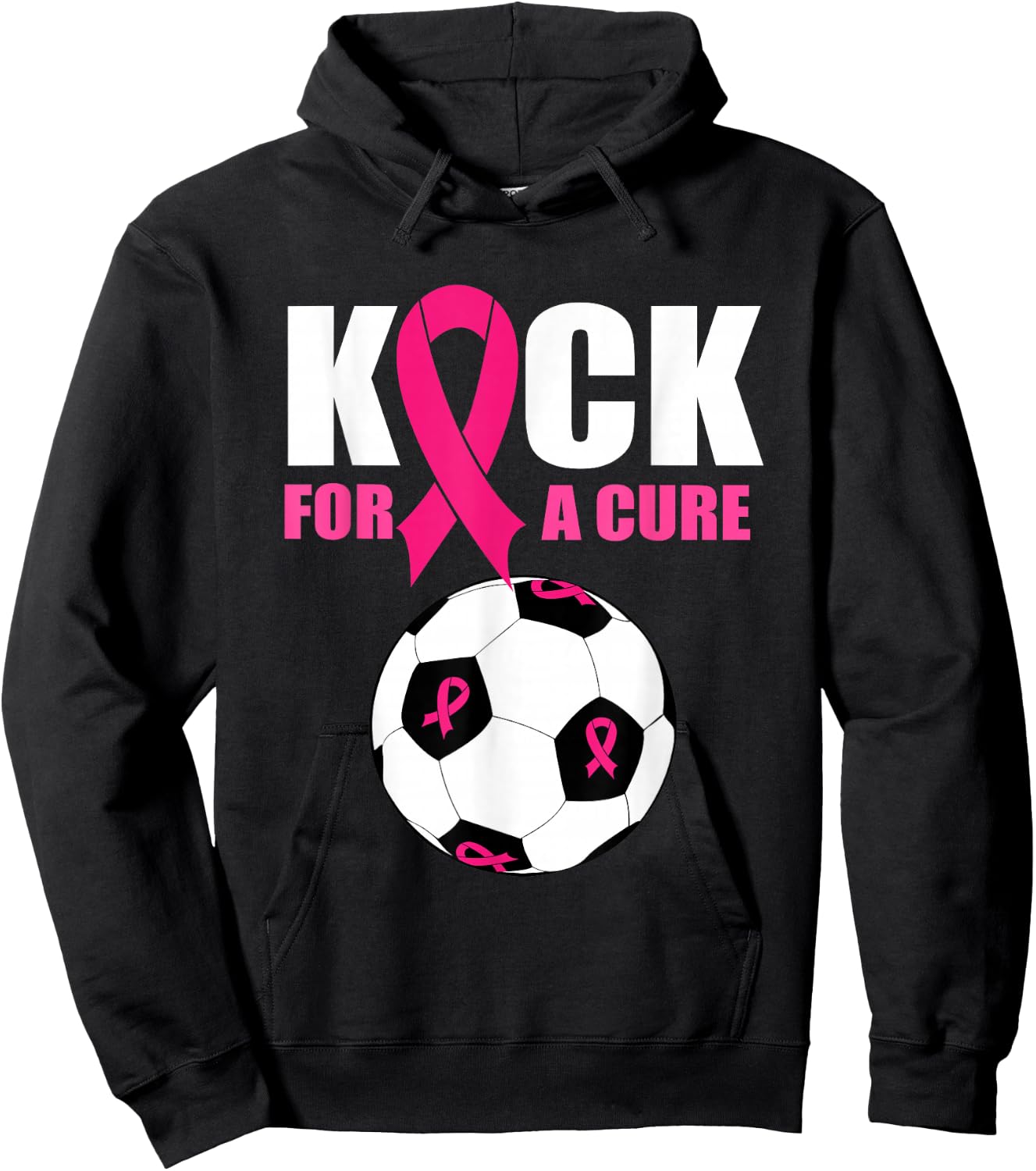 Kick For a Cure Soccer Breast Cancer Awareness Pink Ribbon Hoodie - Hoodie | Black