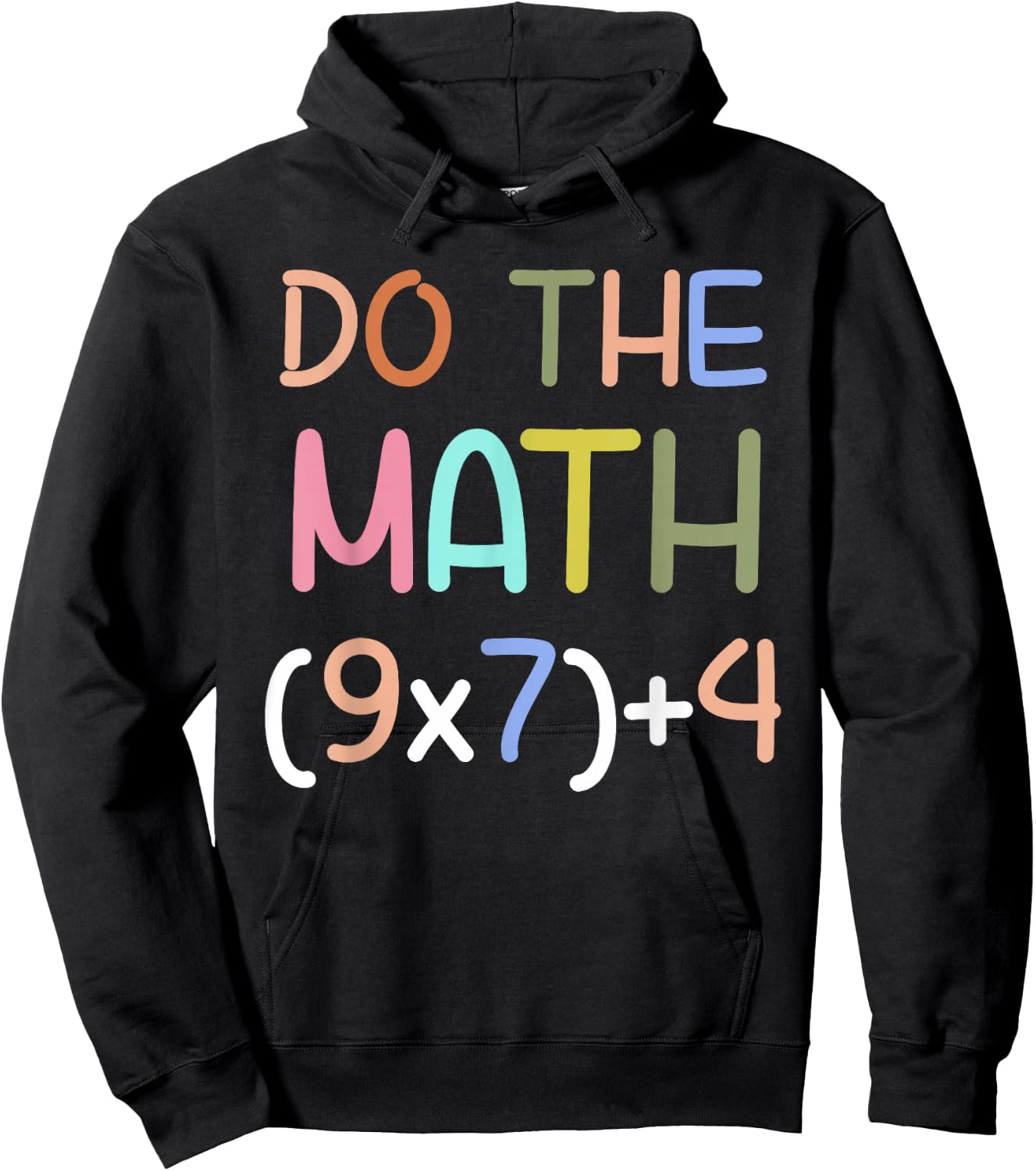 Do The Math 67 Six Seven Men Women Teacher Meme Hoodie - Hoodie | Black