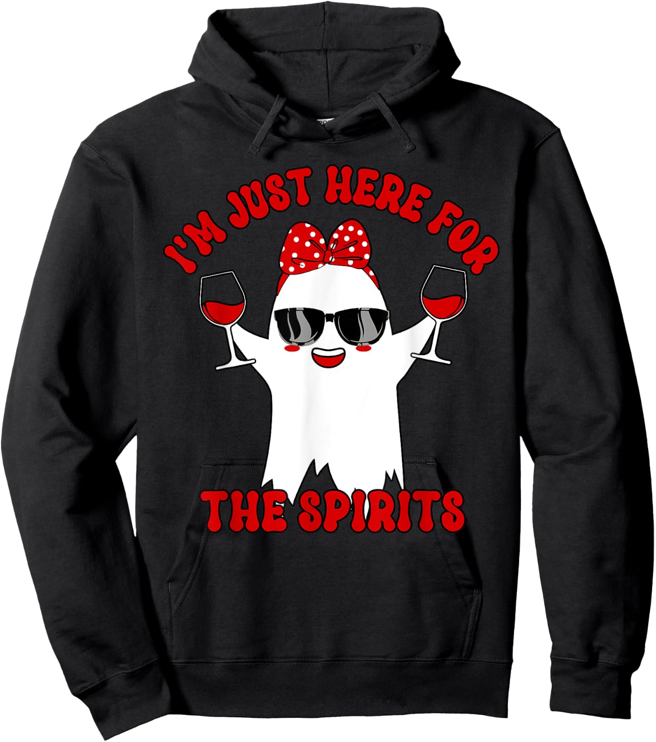 I'm Just Here For Spirits Ghost Wine Halloween Couple Women Hoodie - Hoodie | Black