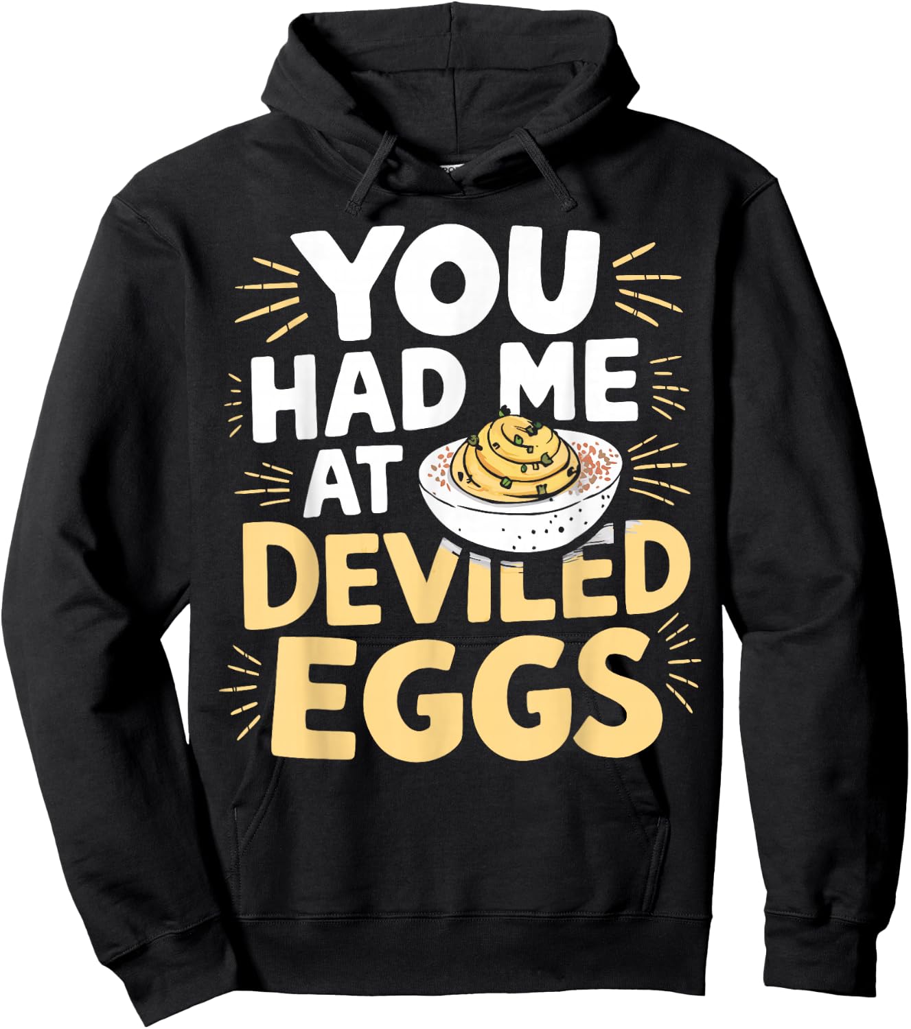 Deviled Egg Lover Had Me At Deviled Eggs Hoodie - Hoodie | Black