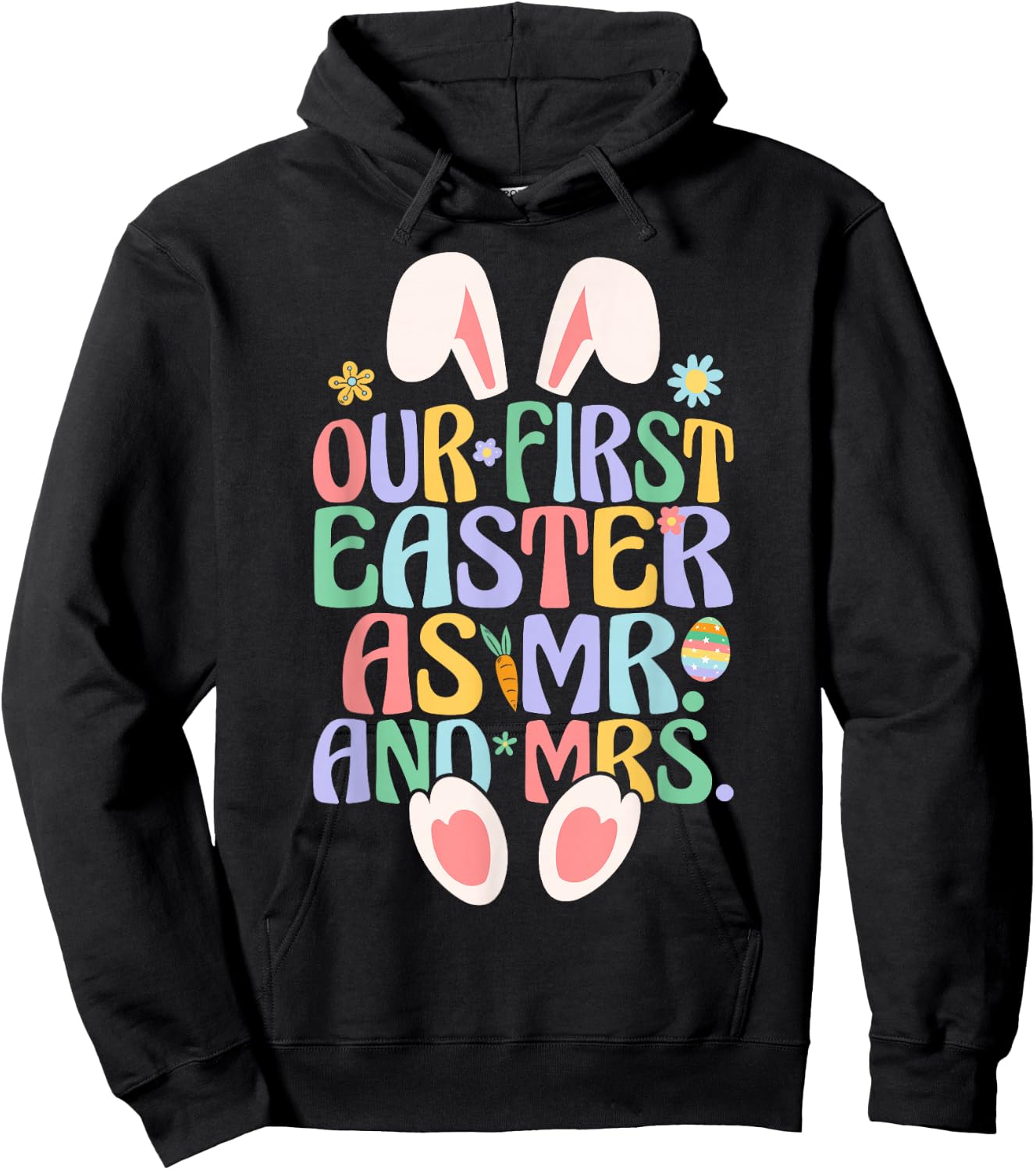 Our First Easter As Mr & Mrs Couple Husband Wife Easter Day Hoodie - Hoodie | Black