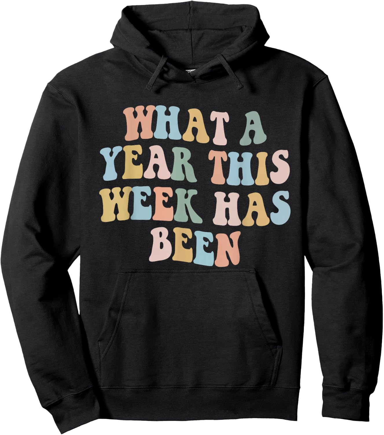 groovy What A Year This Week Has Been Hoodie - Hoodie | Black
