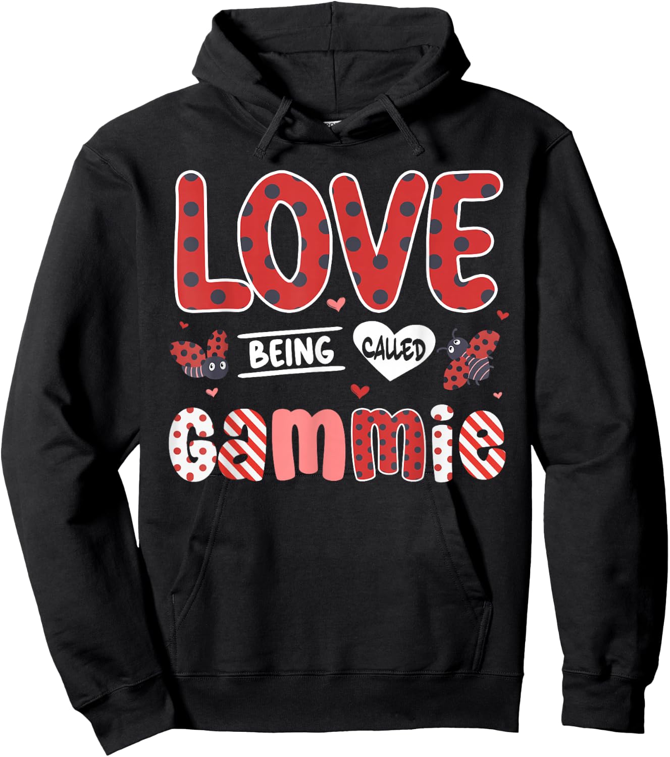 Cute I Love Being Called Gammie Ladybug Happy Valentines Day Hoodie - Hoodie | Black