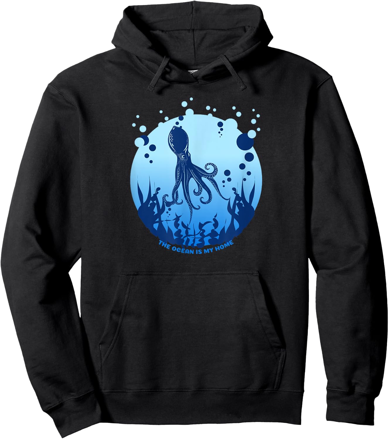The Ocean Is My Home (with a print of an octopus) Hoodie - Hoodie | Black