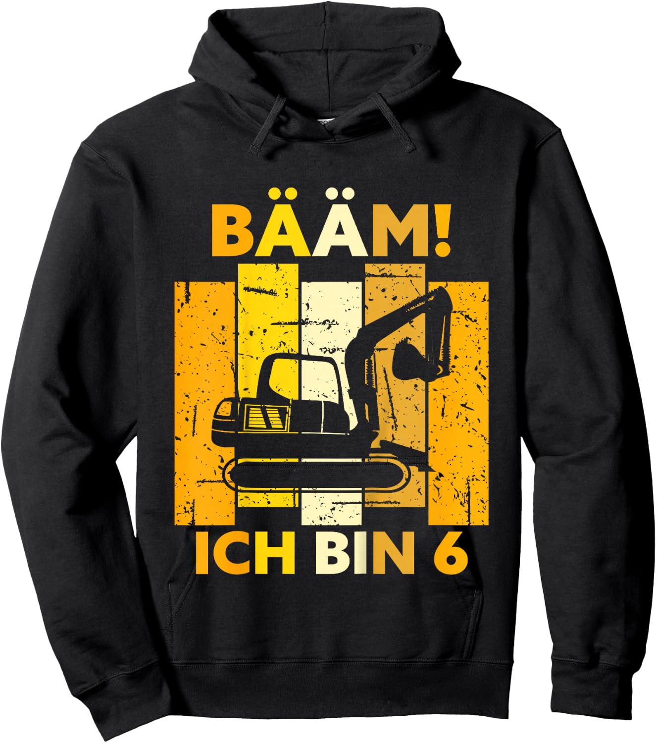 Children's Bäm! Ich bin 6 6 Years Boy 6th Birthday Digger , black Hoodie - Hoodie | Black