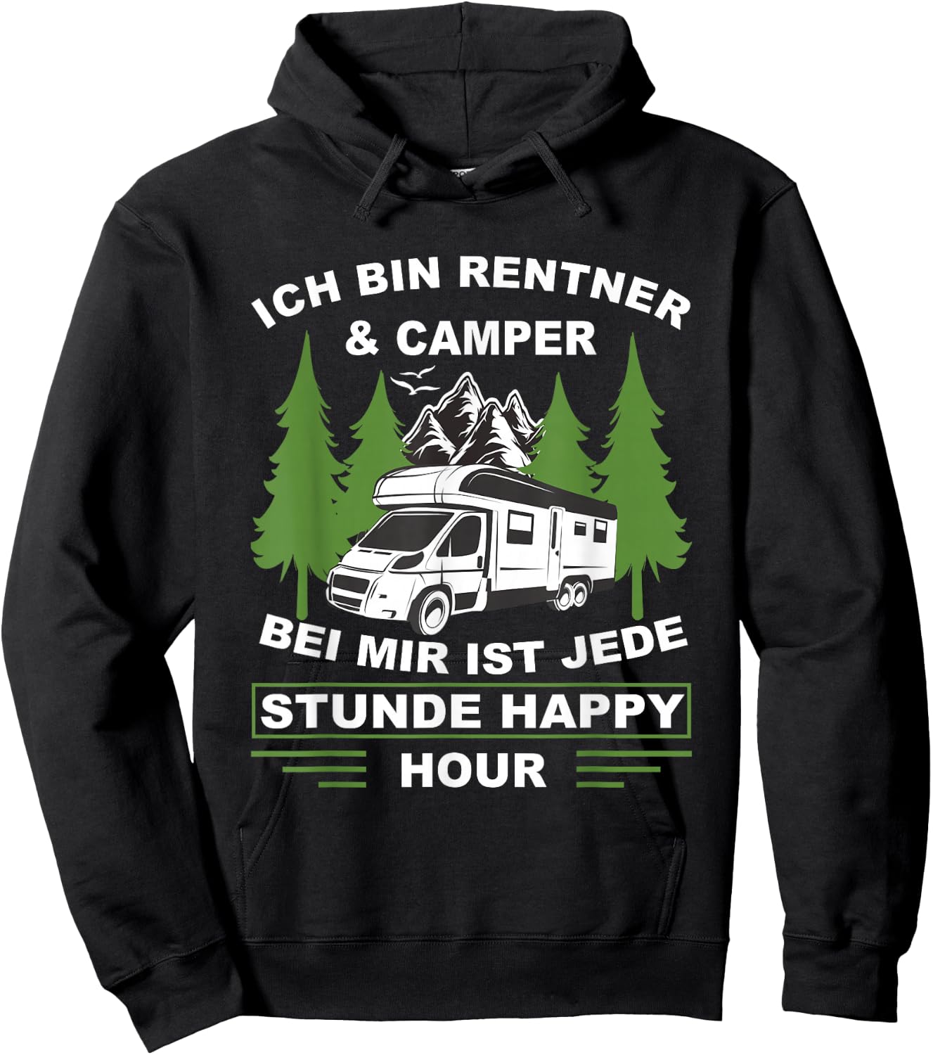 with German Text "Ich bin Rentner und Camper Camping" [German, black Hoodie - Hoodie | Black