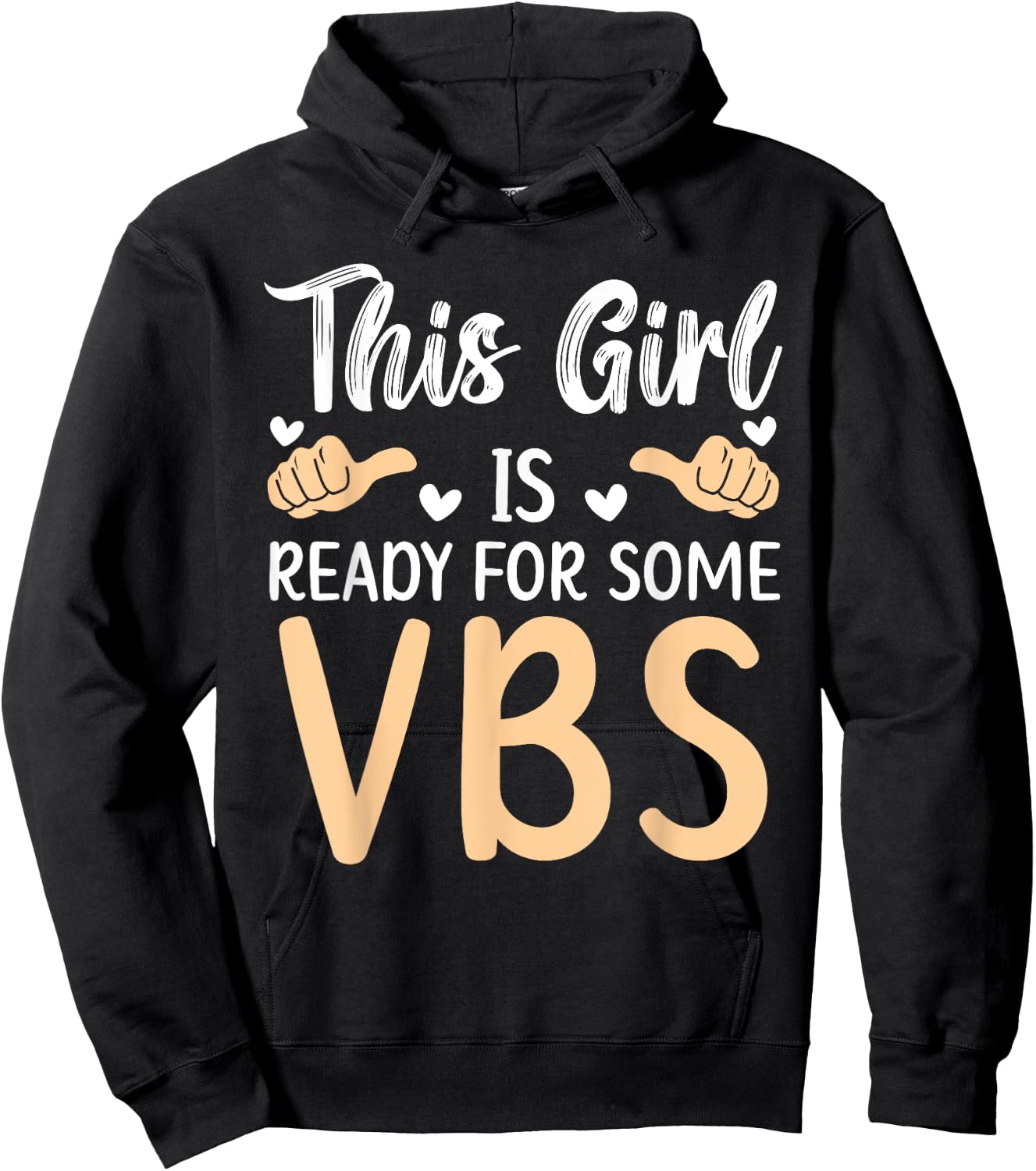 This Girl Is Ready For Some VBS Vacation Bible School Hoodie - Hoodie | Black