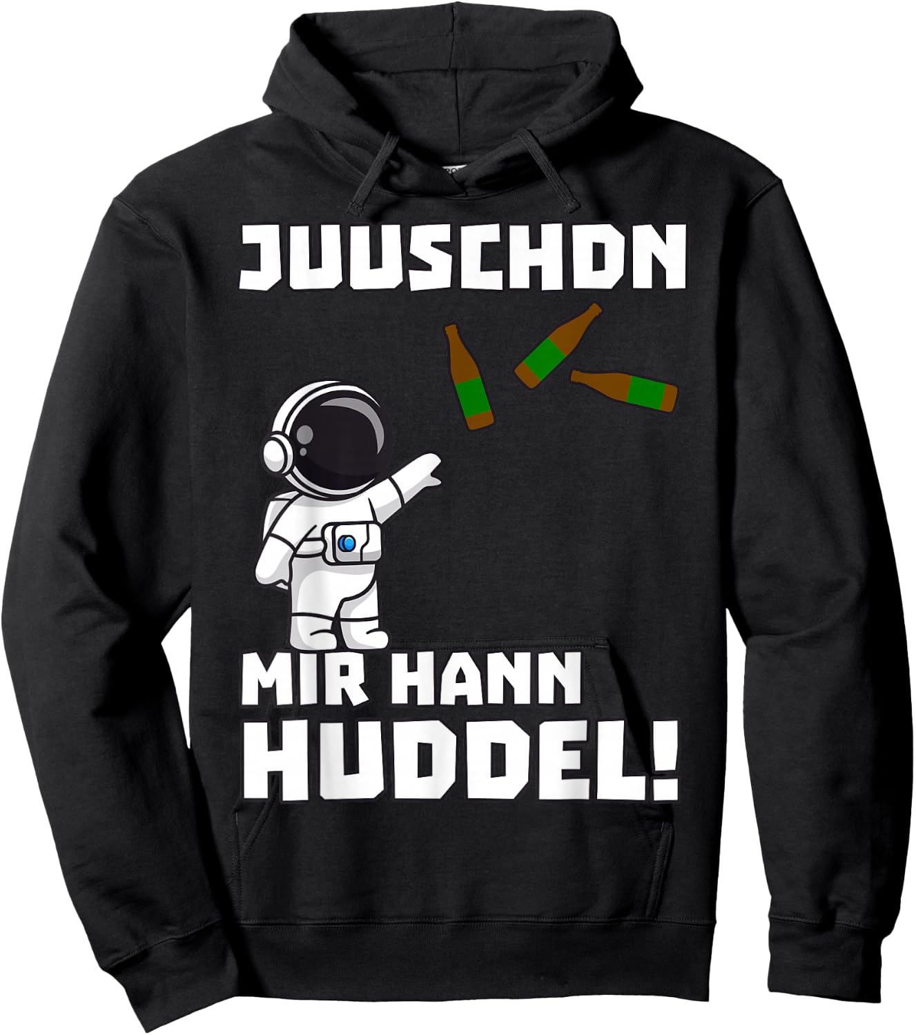Saarland Dialekt UrPils Astronaut mir hann Huddel Spruch Hoodie - Hoodie | Black