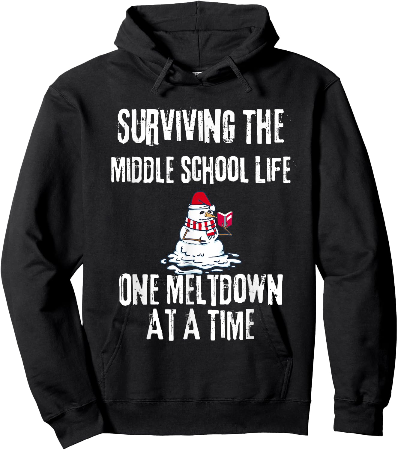 Surviving The Middle School Life One Meltdown Christmas Hoodie - Hoodie | Black