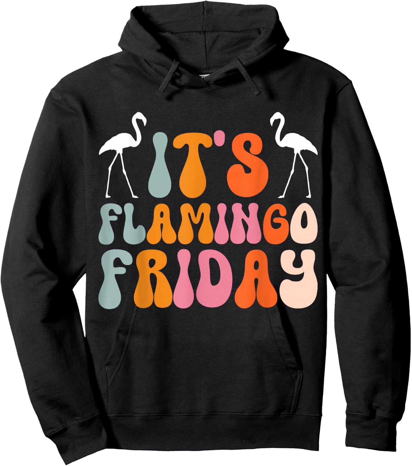 It's Flamingo Friday Hoodie - Hoodie | Black