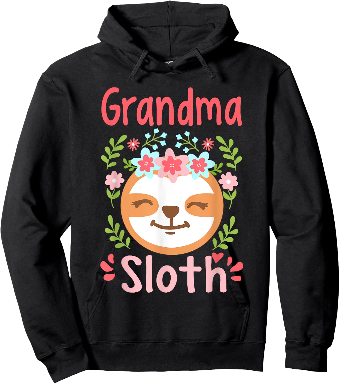 Grandma Sloth Mom Mother Mother's Day Sloth Lover Hoodie - Hoodie | Black