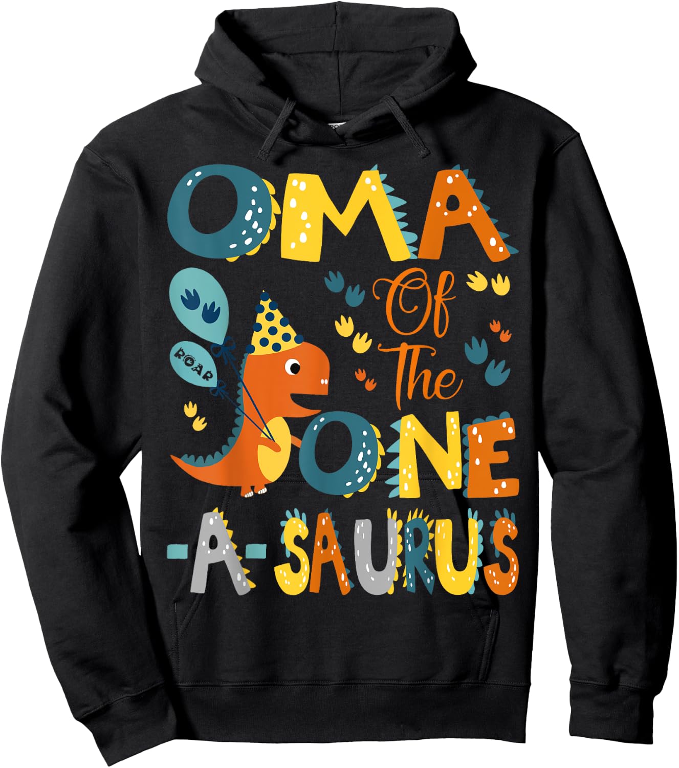 Oma Of The One-A-Saurus 1St Birthday Dinosaur Party Hoodie - Hoodie | Black