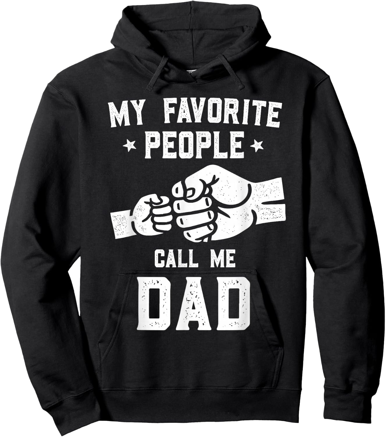 My Favorite People Call Me Dad Fist Bump Dad Hoodie - Hoodie | Black