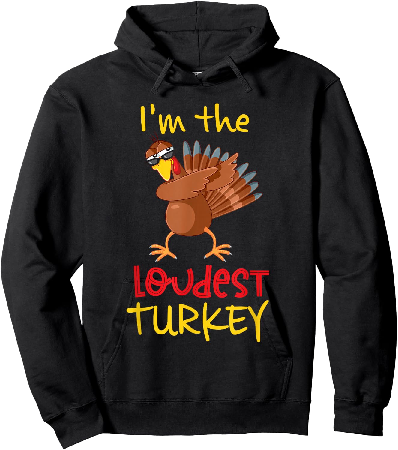 Loudest Turkey Matching Family Group Thanksgiving Party Hoodie - Hoodie | Black