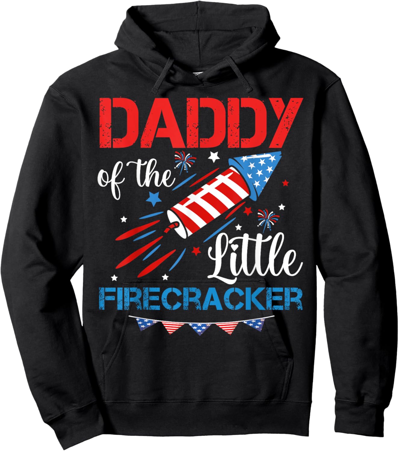 Daddy Of The Little Firecracker 4th of July Birthday Dad Hoodie - Hoodie | Black