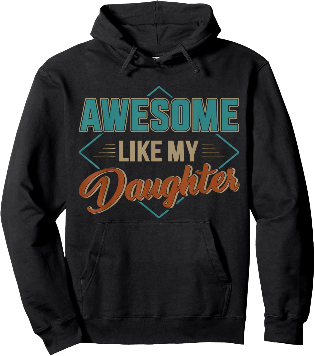 Awesome like my daughter for dad on father's day Hoodie - Hoodie | Black