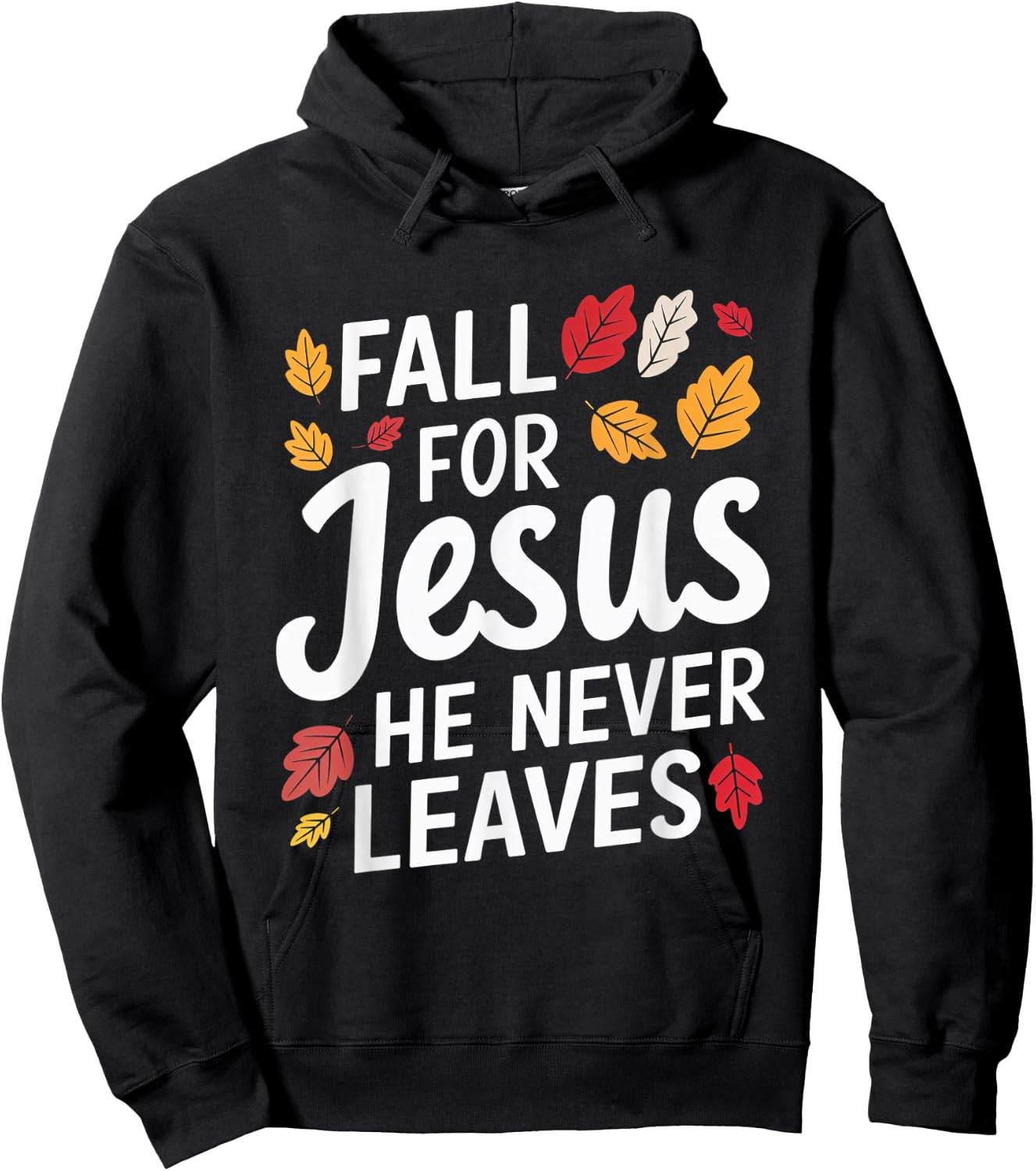 Fall for Jesus Christian Faith Autumn Leaves Hoodie - Hoodie | Black