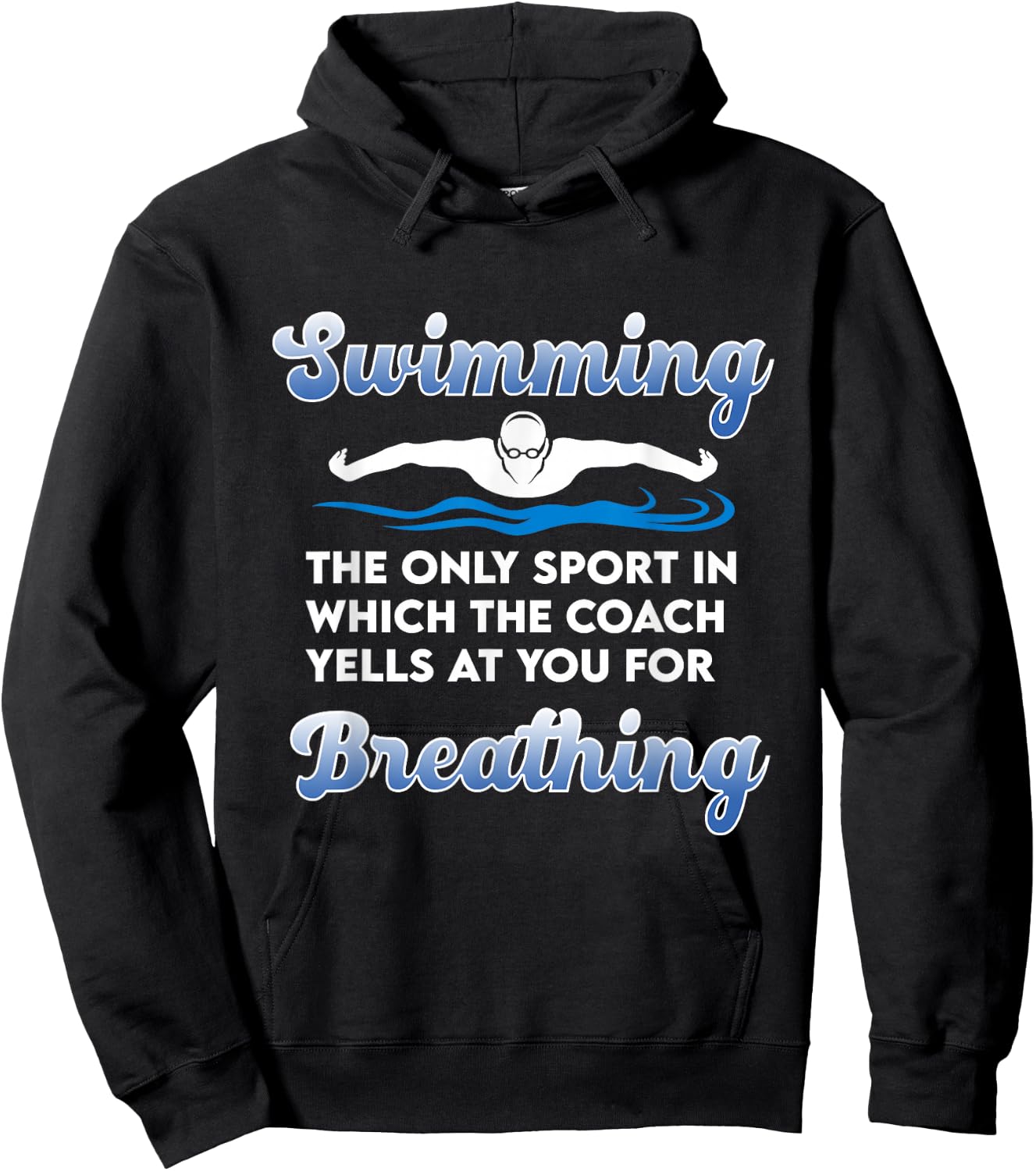 Funny Swim Team Swimming Coach Quote - Swim Breathing Joke Hoodie - Hoodie | Black