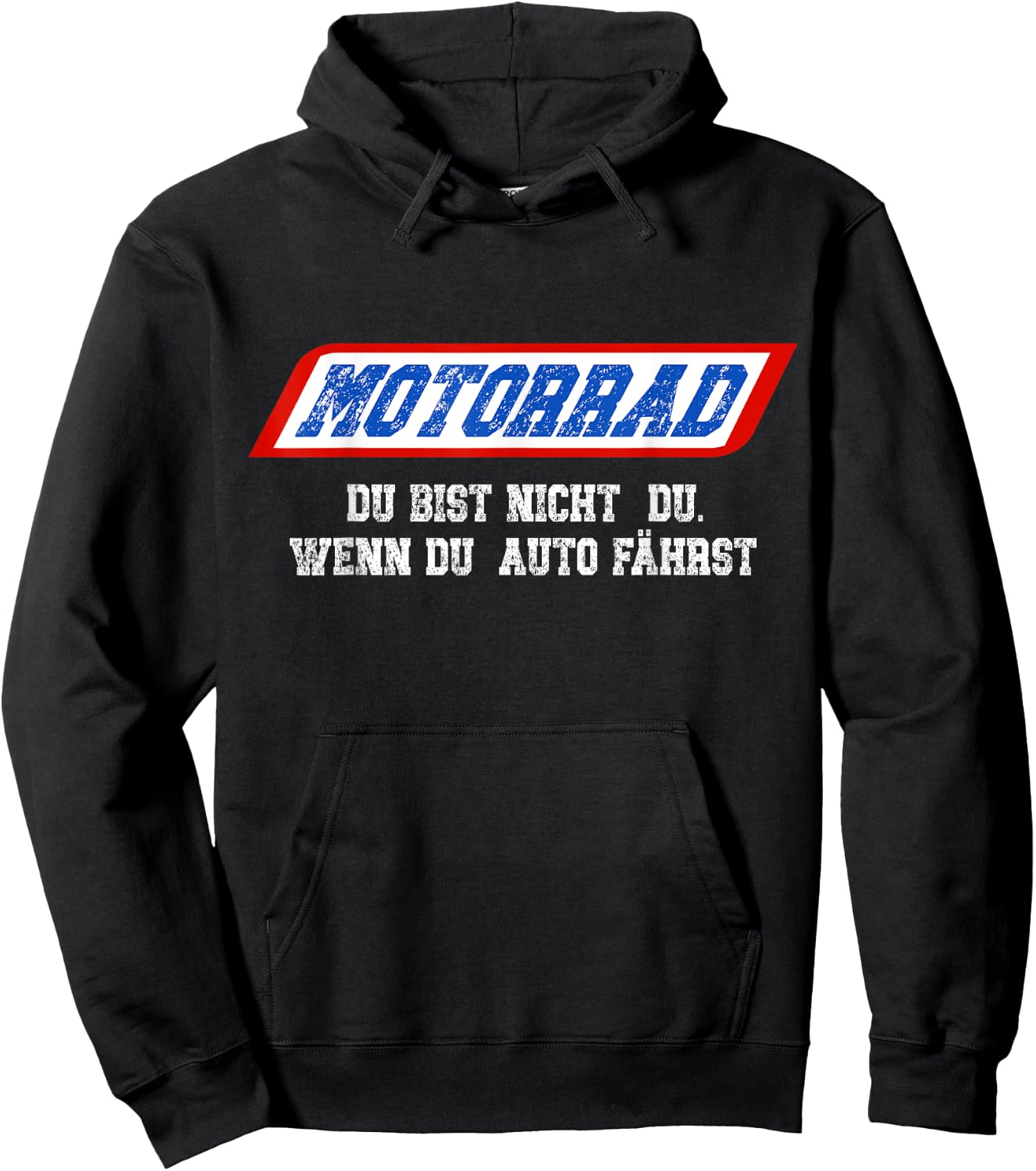 Motorrad Du Bist Nicht Du Wenn Du Auto Fährst Hoodie - Hoodie | Black