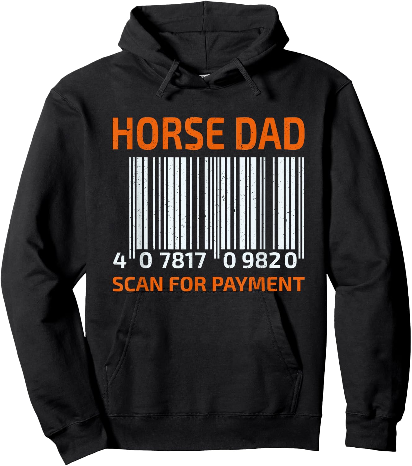 Horse Dad Scan For Payment Hoodie - Hoodie | Black