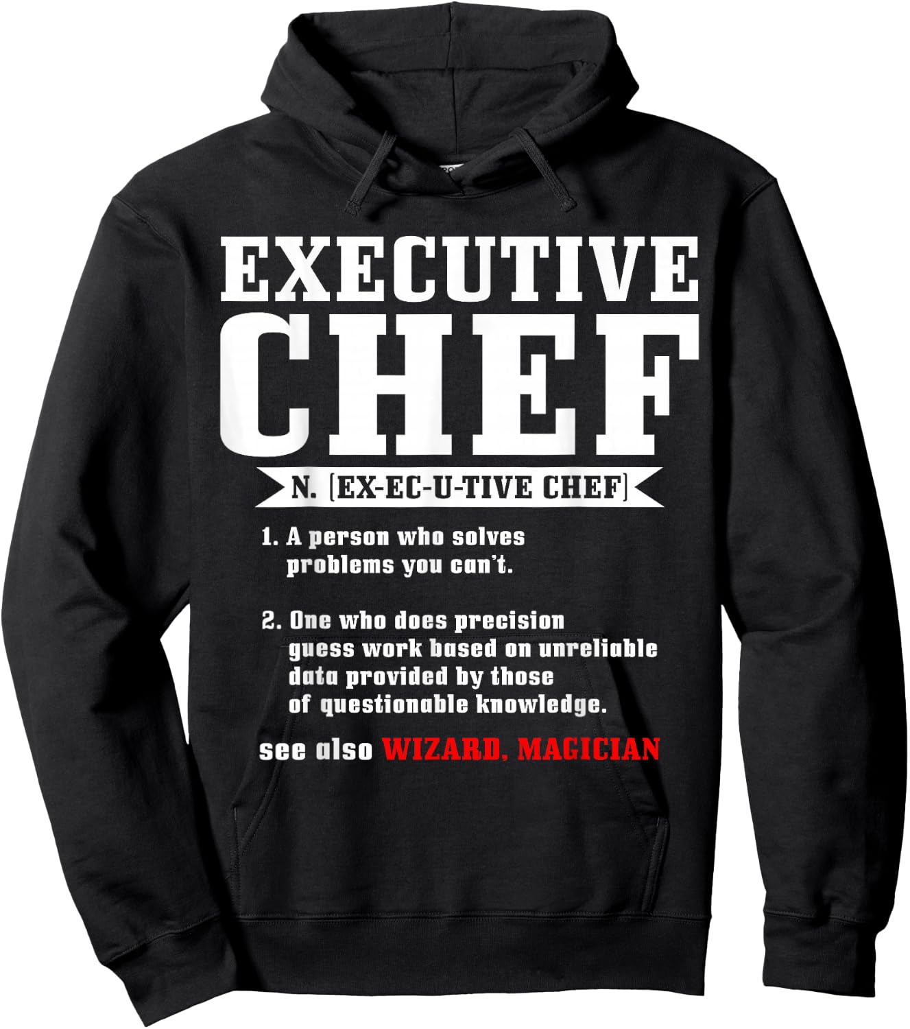 Executive Chef Definition Funny Chef Cook Cooking Hoodie - Hoodie | Black