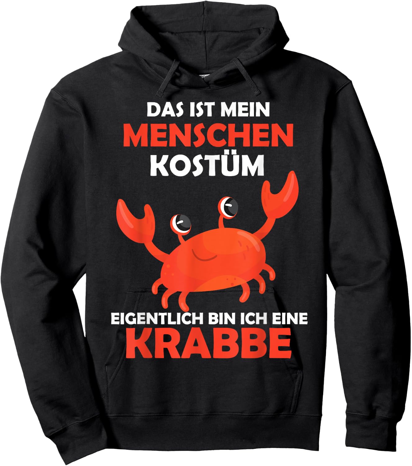 Crab Carnival Cancer Costume Helau Fancy Dress Human Costume , black Hoodie - Hoodie | Black