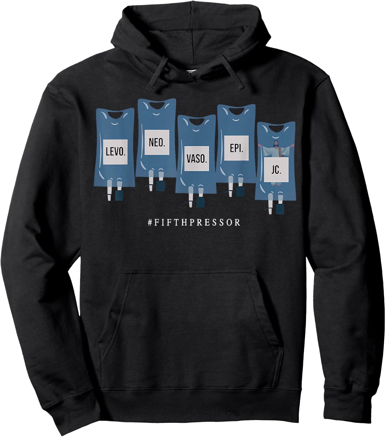 Jesus Christ Fifth Pressor Ful Code Nurse ICU Nurse Hoodie - Hoodie | Black